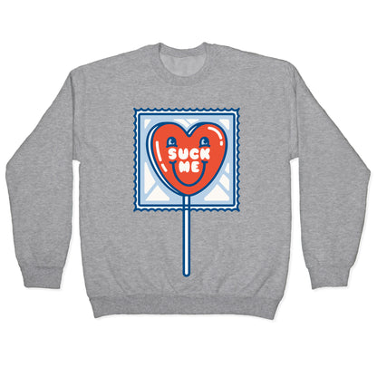 Suck Me Heart Lollipop Crewneck Sweatshirt