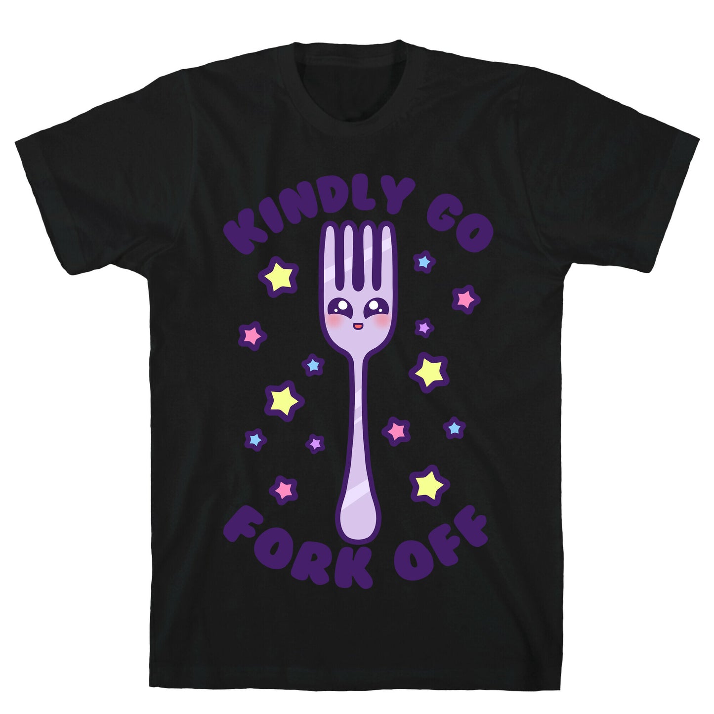 Kindly Go Fork Off T-Shirt