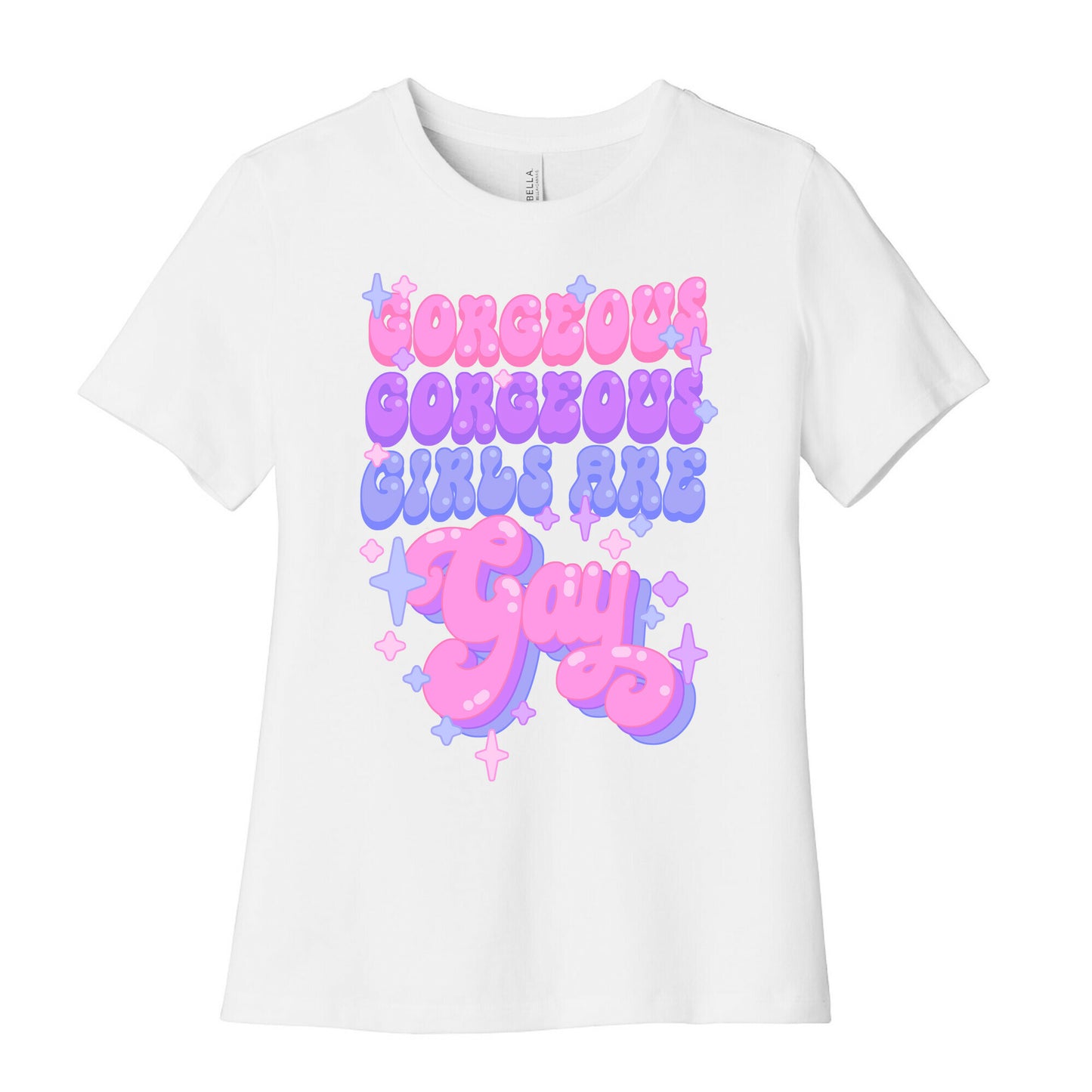 Gorgeous Gorgeous Girls Are Gay Women's Cotton Tee