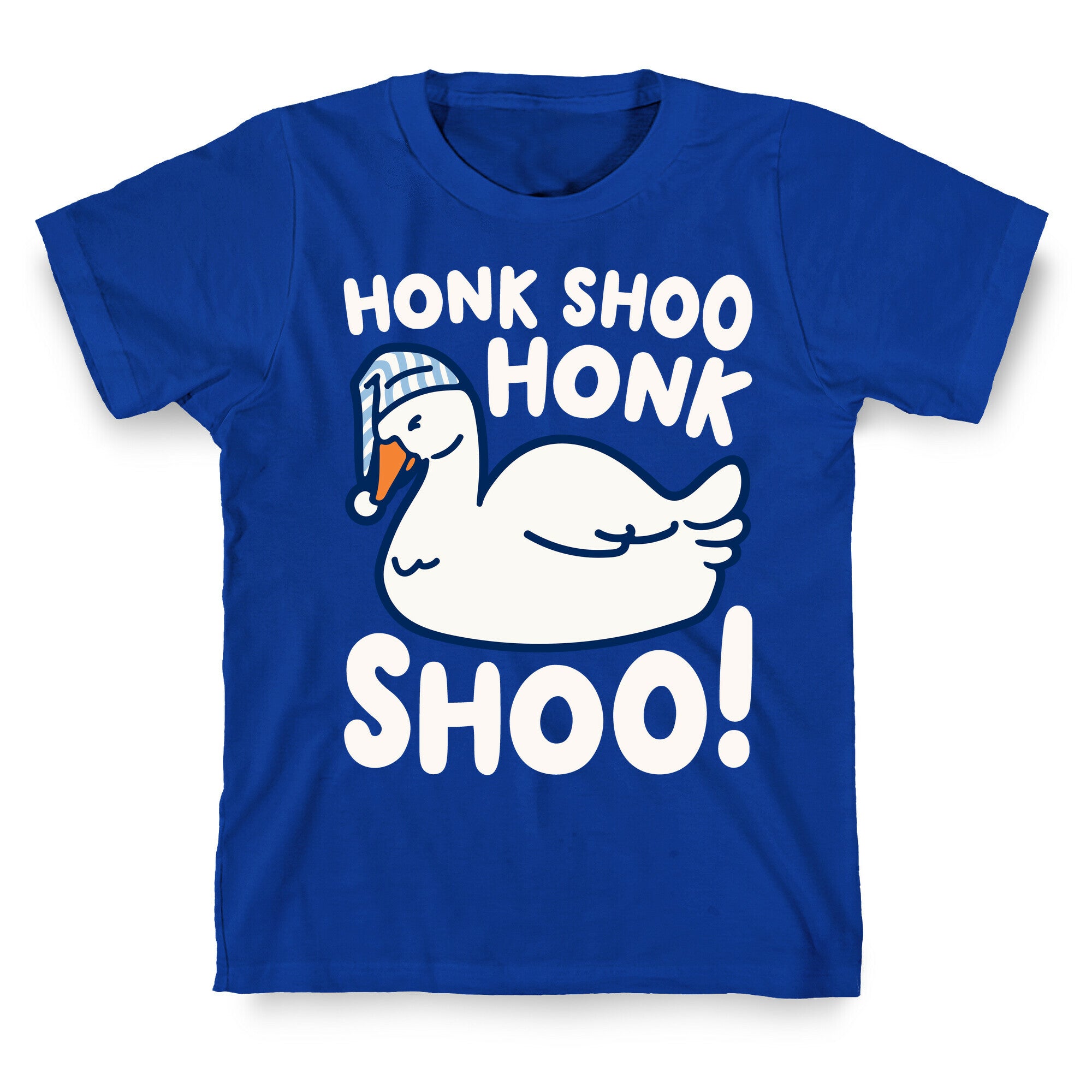 Honk Shoo Honk Shoo Sleeping Goose Parody T-Shirt