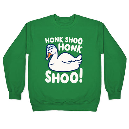 Honk Shoo Honk Shoo Sleeping Goose Parody Crewneck Sweatshirt