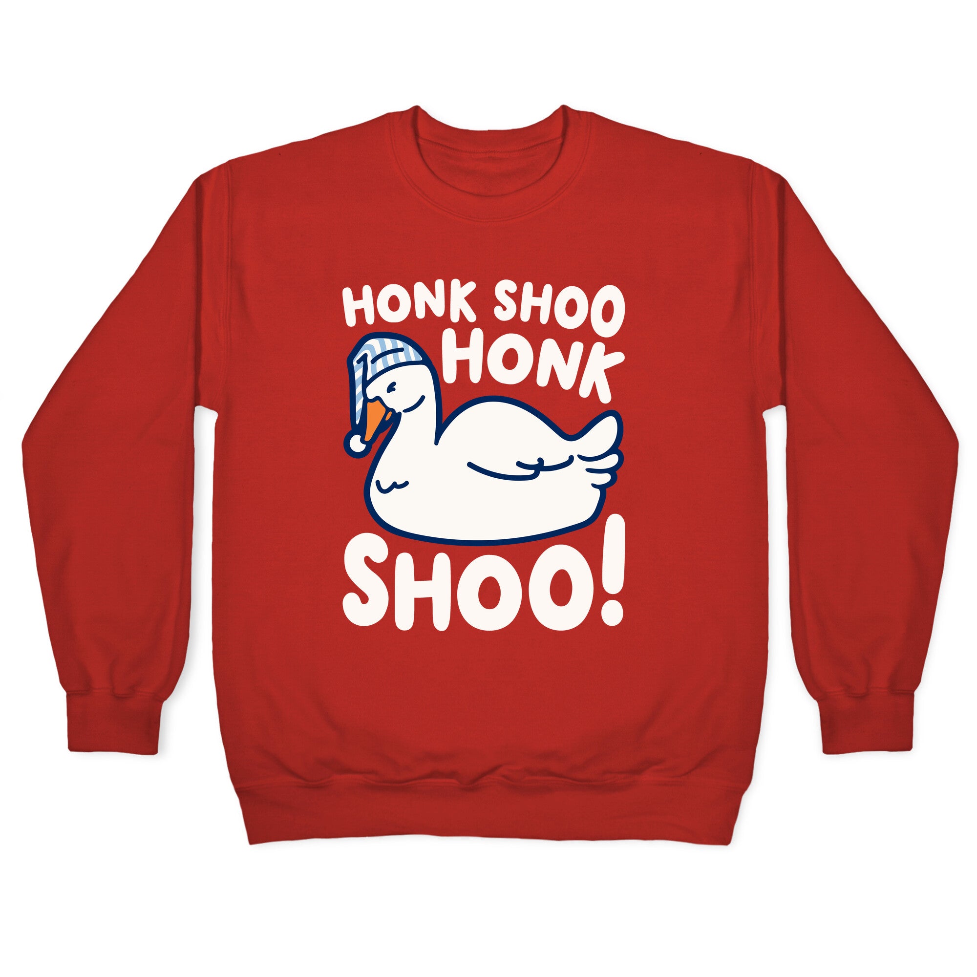 Honk Shoo Honk Shoo Sleeping Goose Parody Crewneck Sweatshirt