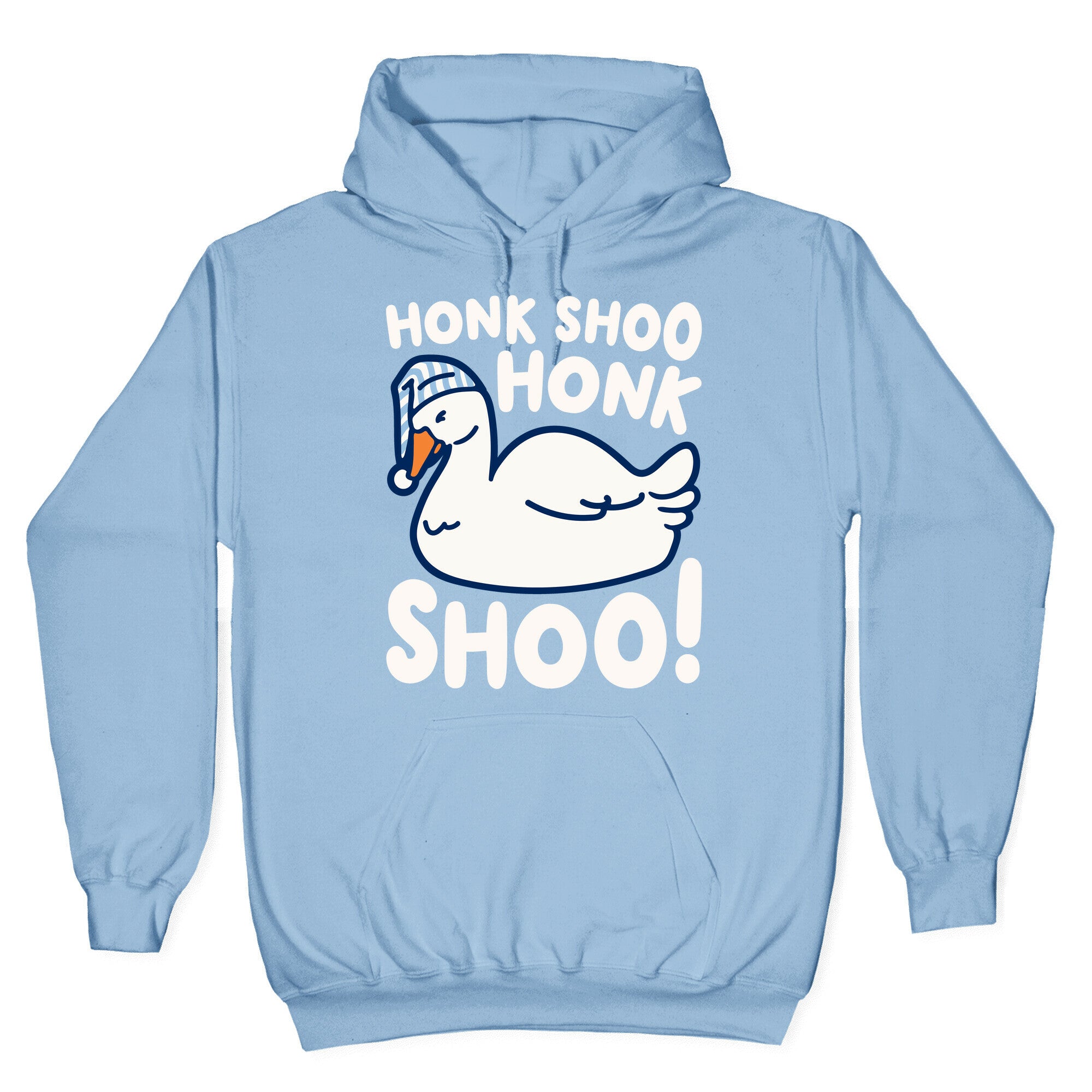 Honk Shoo Honk Shoo Sleeping Goose Parody Hoodie