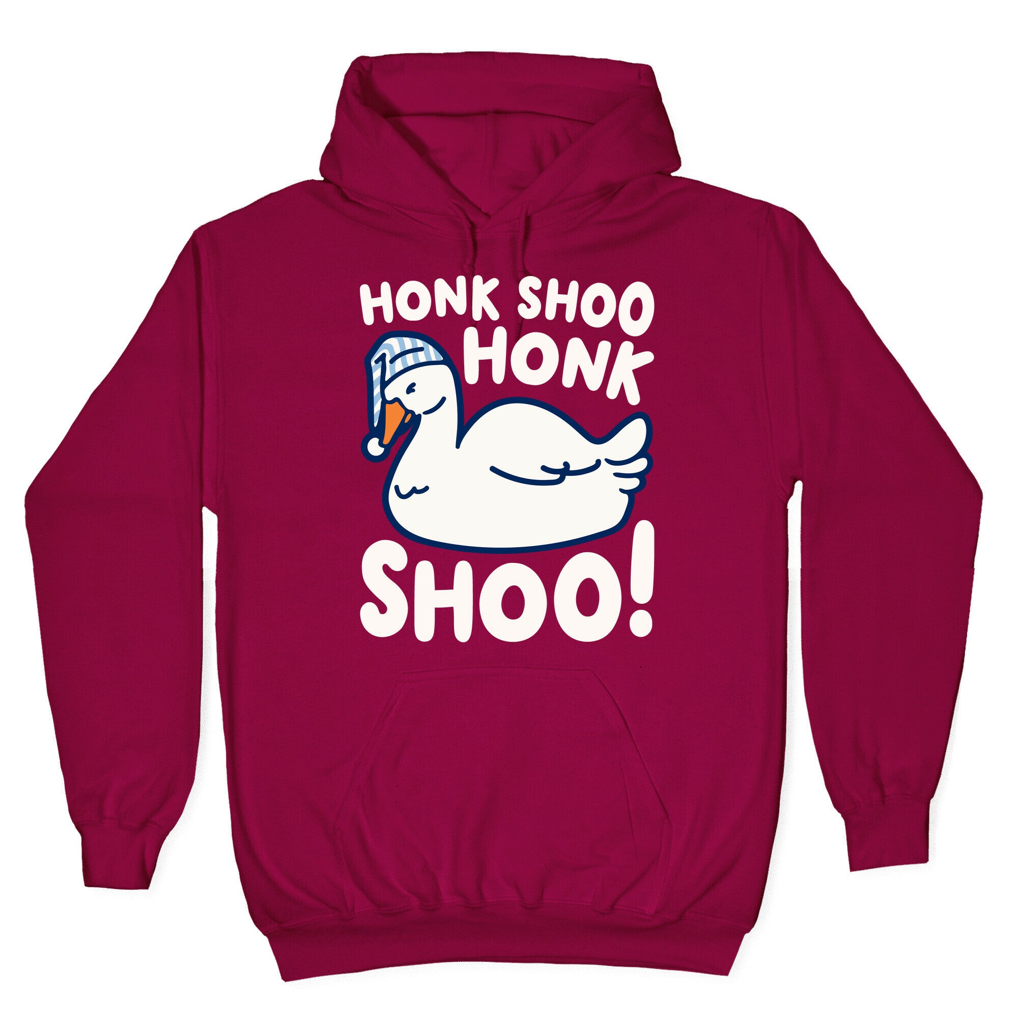 Honk Shoo Honk Shoo Sleeping Goose Parody Hoodie