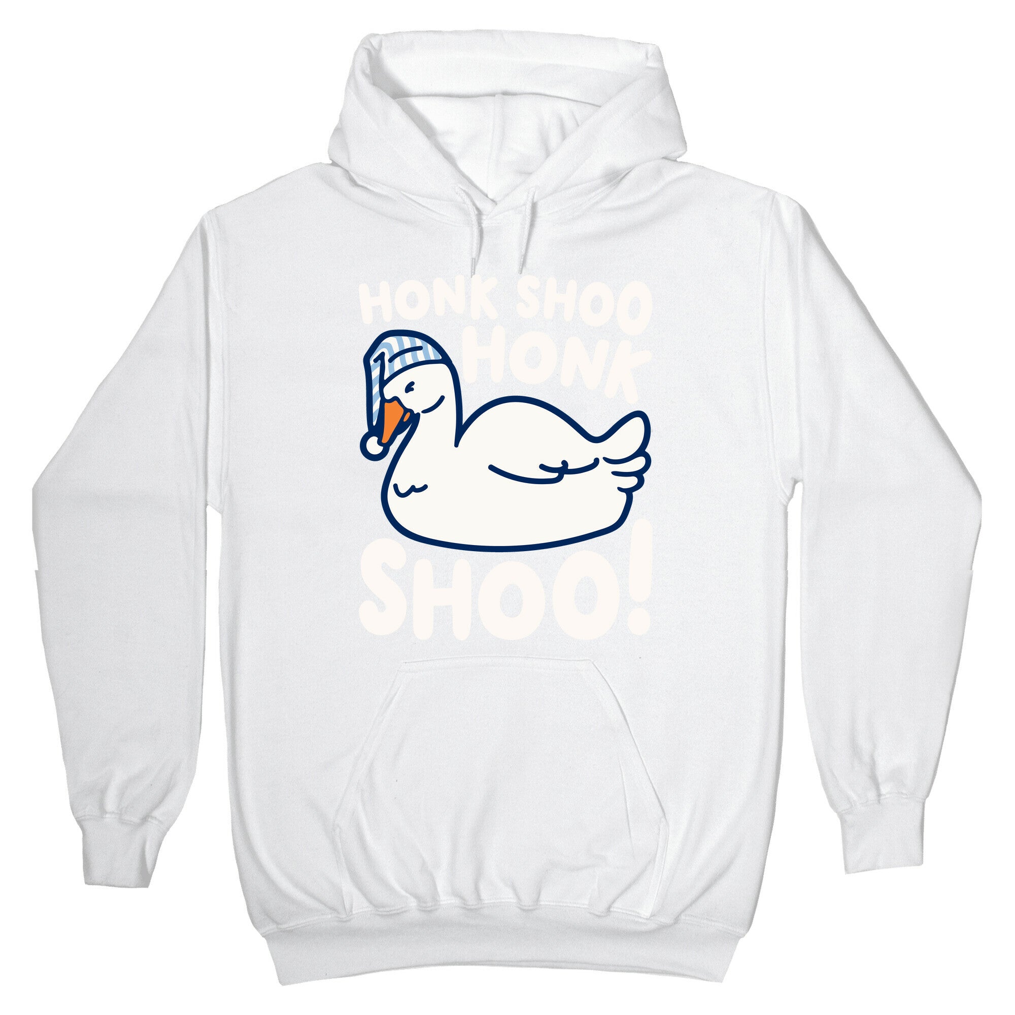 Honk Shoo Honk Shoo Sleeping Goose Parody Hoodie