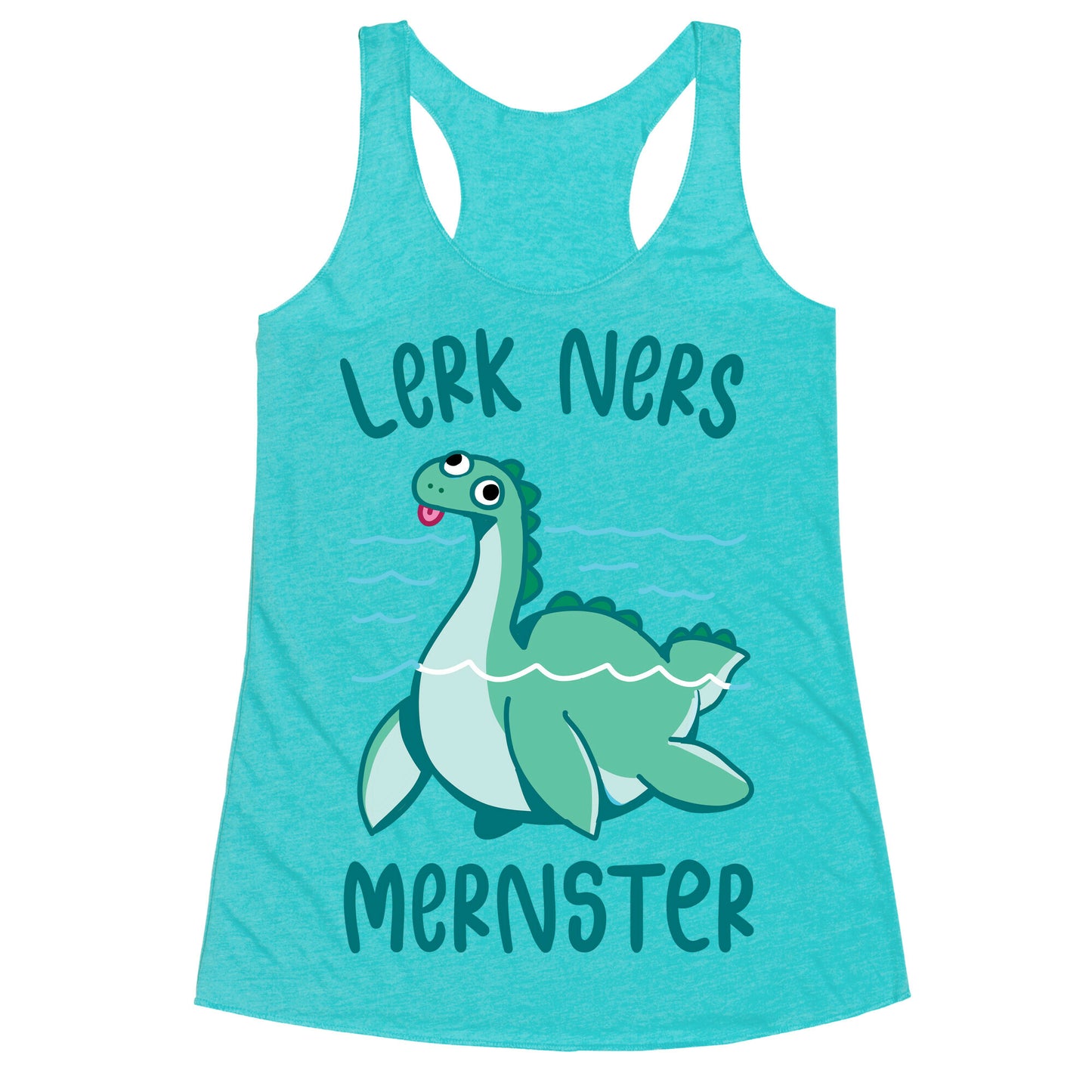 Lerk Ners Mernster Racerback Tank