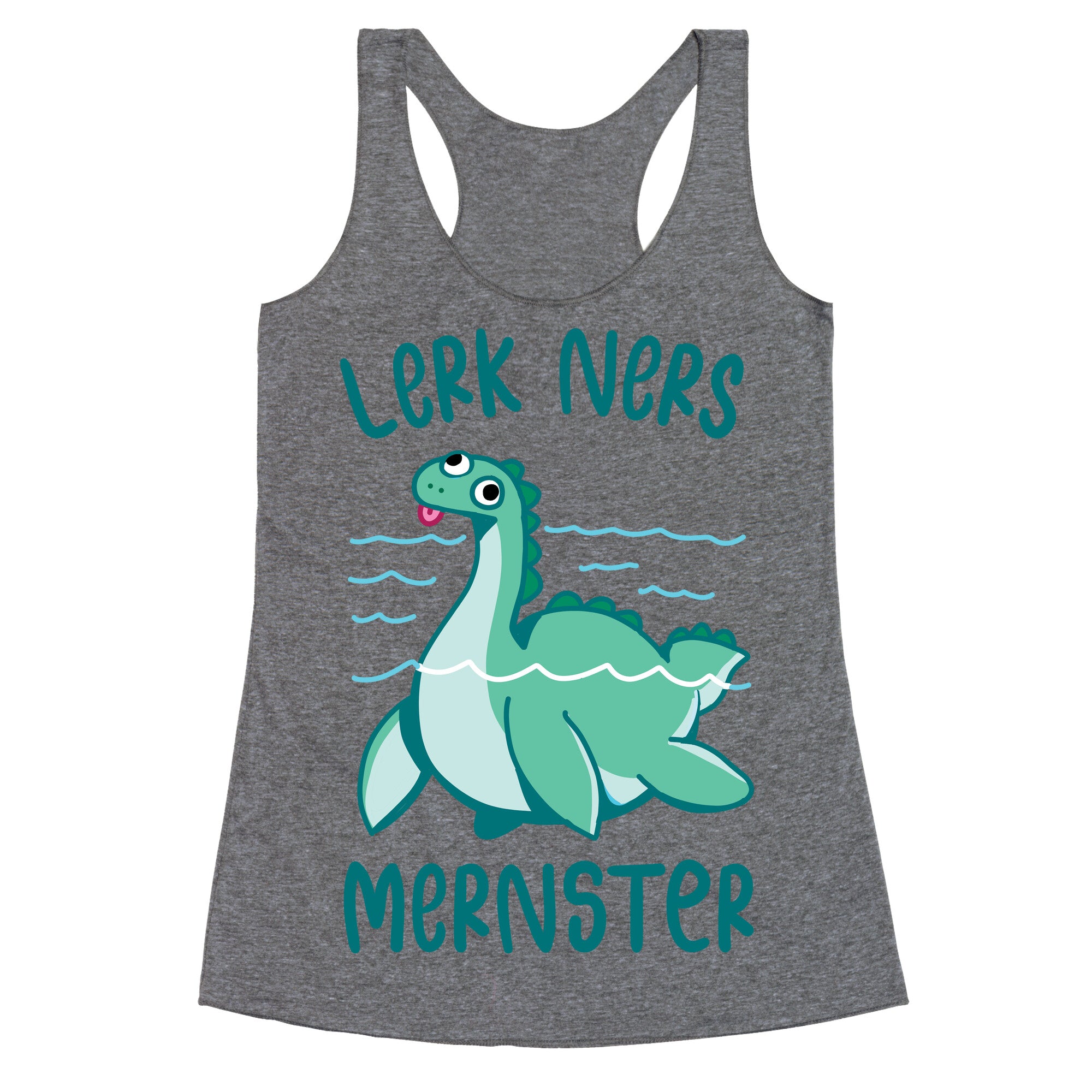 Lerk Ners Mernster Racerback Tank