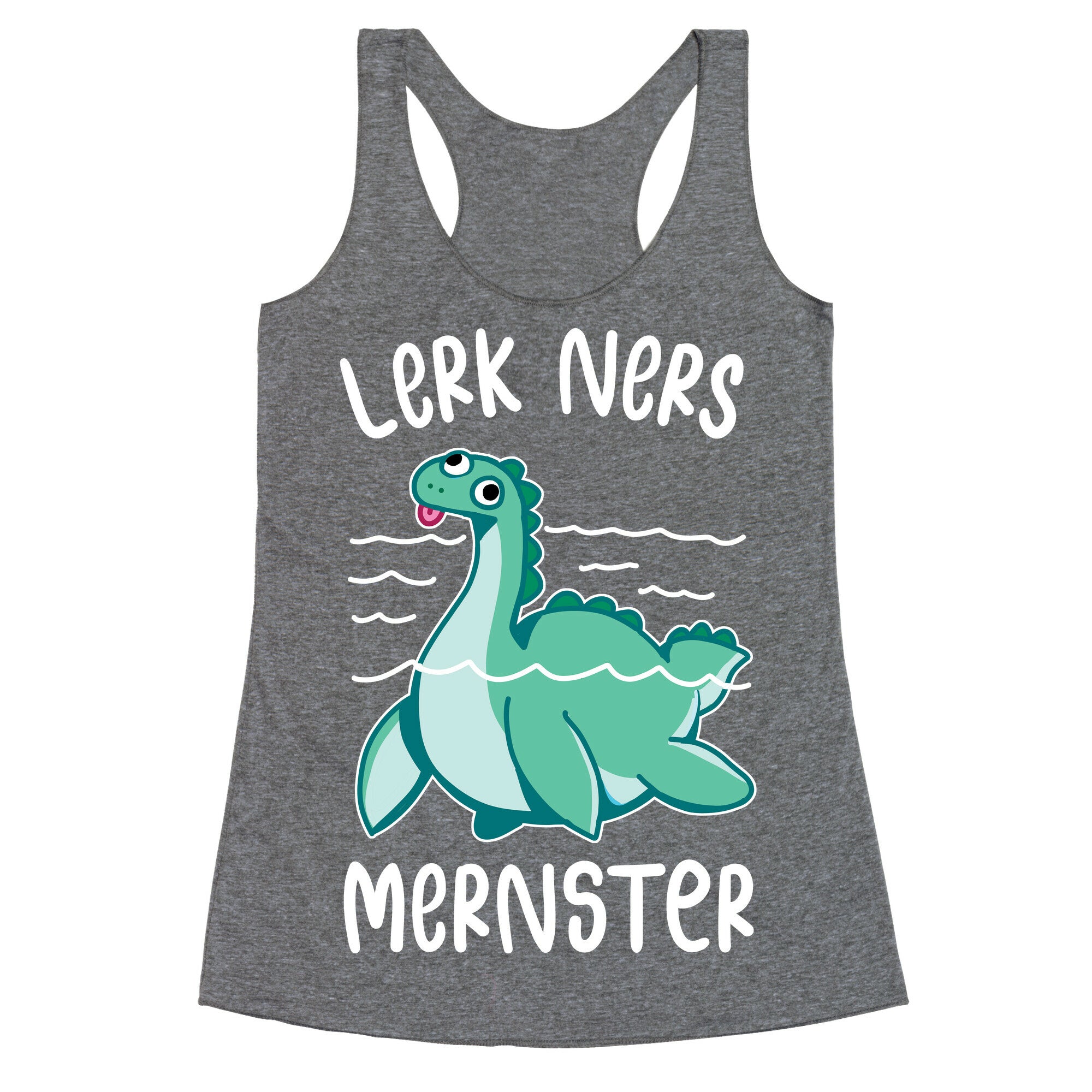 Lerk Ners Mernster Racerback Tank