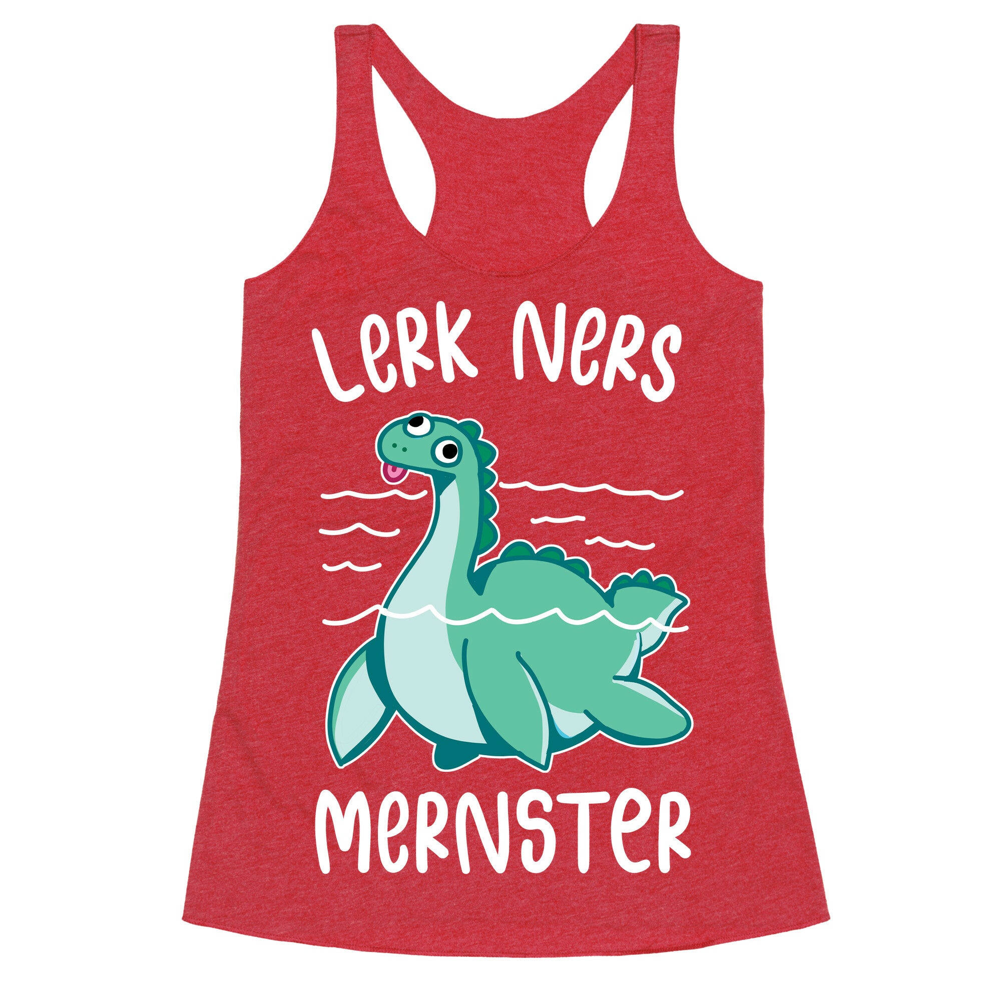 Lerk Ners Mernster Racerback Tank