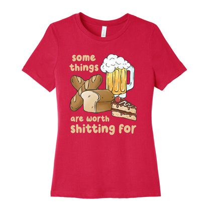 Some Things Are Worth Shitting For (Gluten Allergy) Women's Cotton Tee