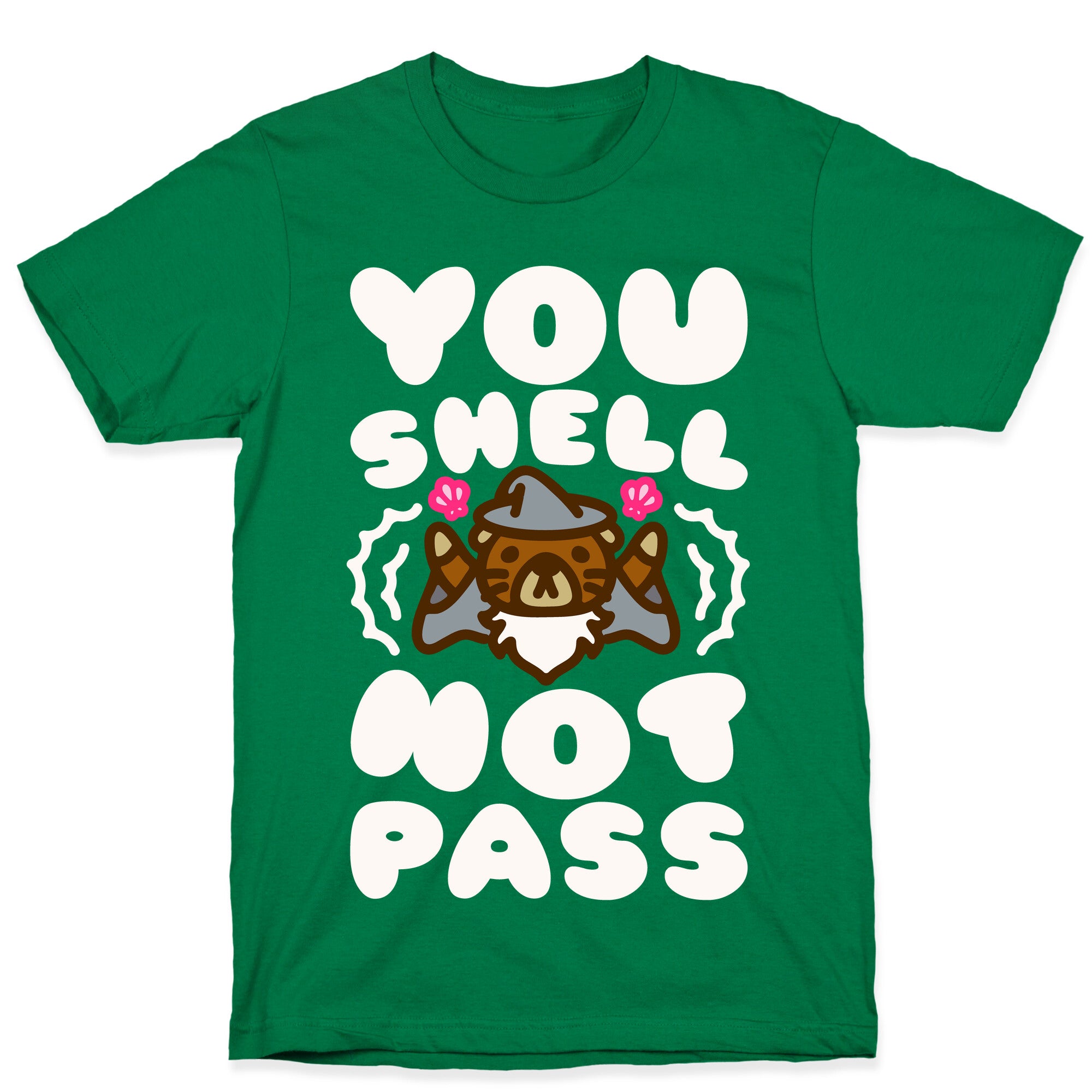 You Shell Not Pass Otter Parody T-Shirt