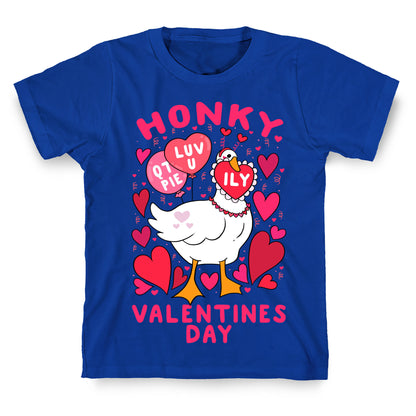 Honky Valentine's Day T-Shirt