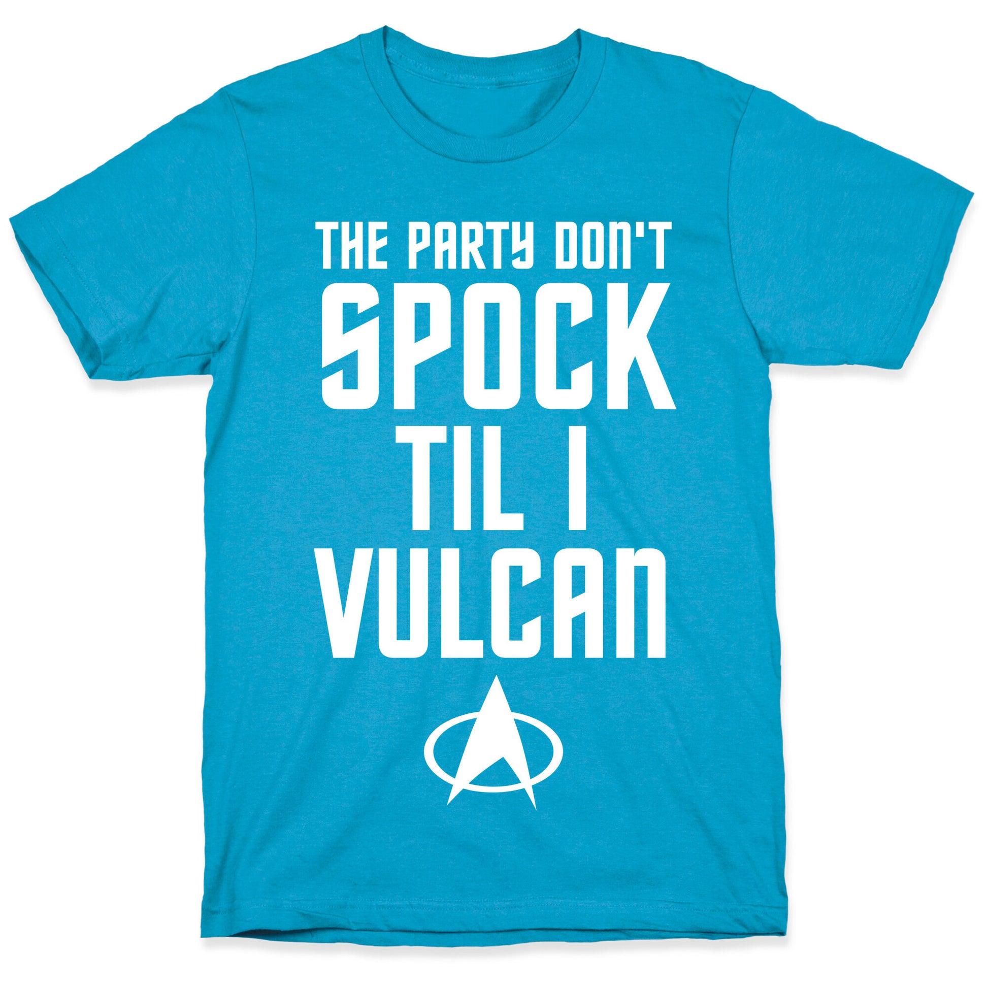 The Party Don't Spock 'Til I Vulcan Unisex Triblend Tee