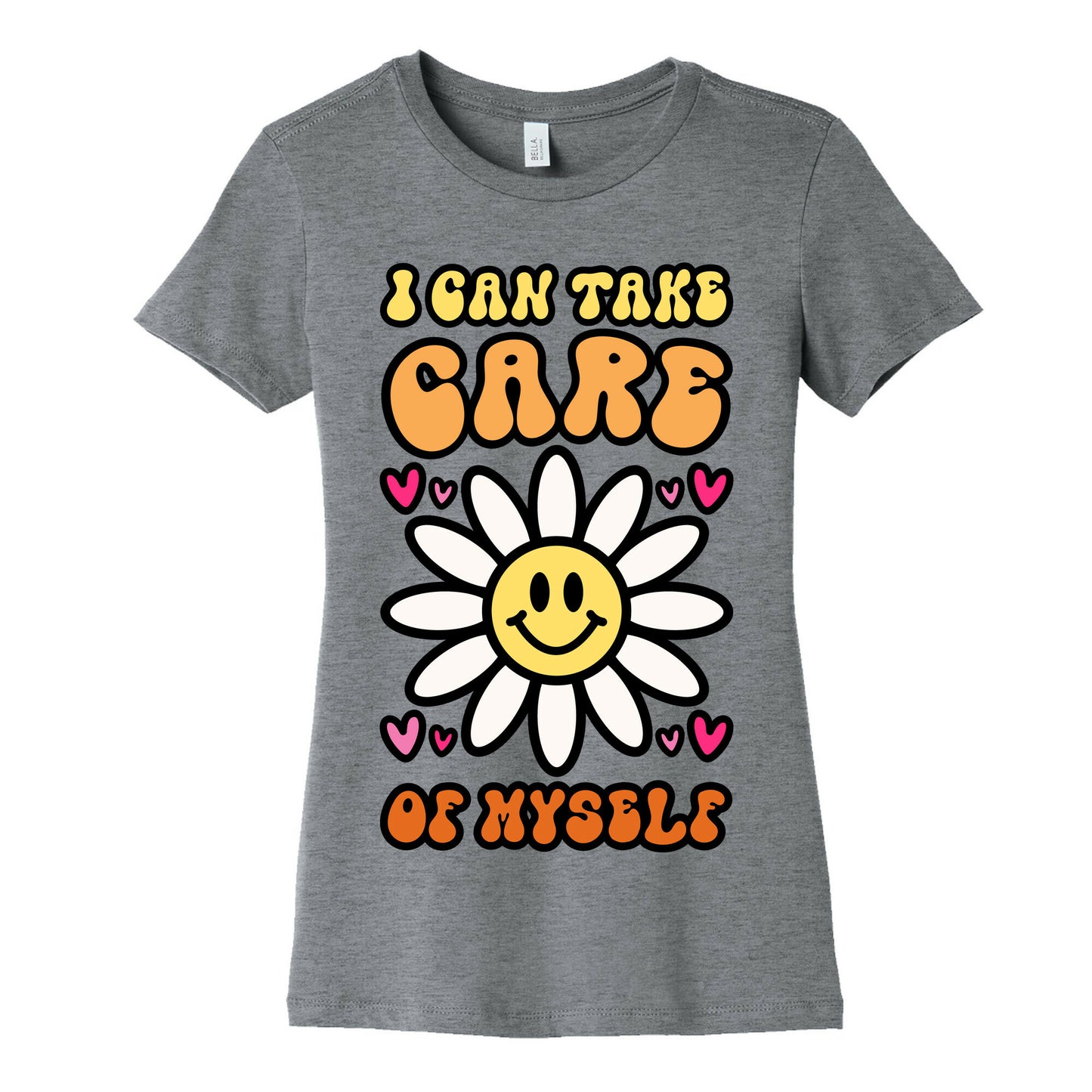 I Can Take Care of Myself Smiley Face Women's Cotton Tee