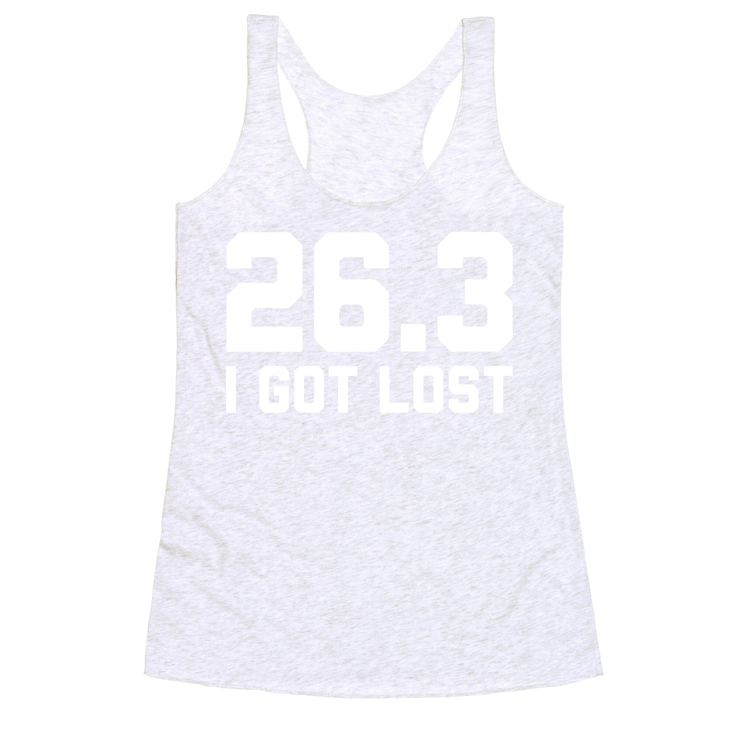 I Got Lost Racerback Tank