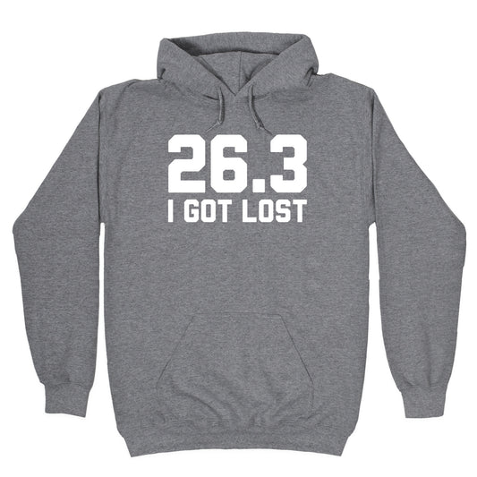 I Got Lost Hoodie