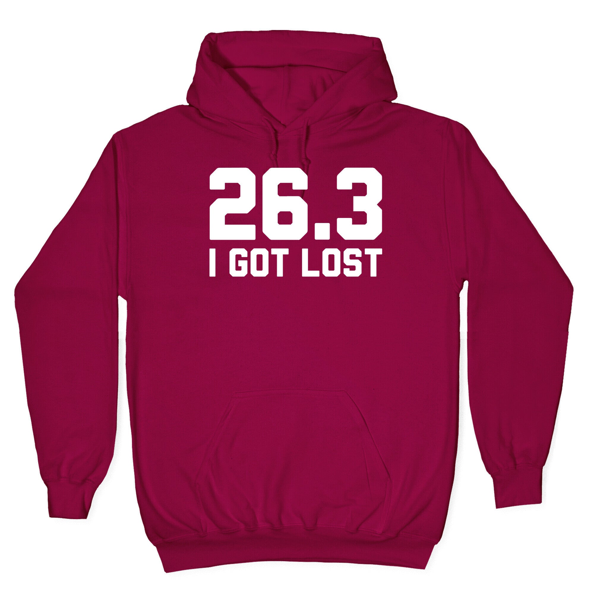 I Got Lost Hoodie