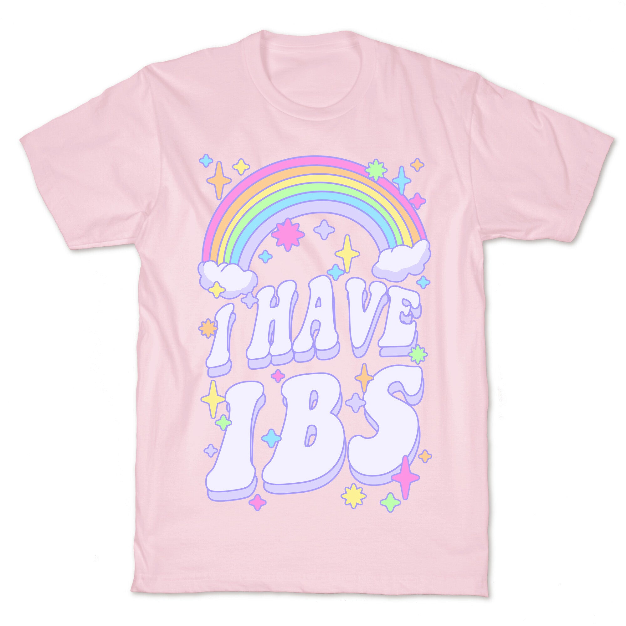 I Have IBS T-Shirt