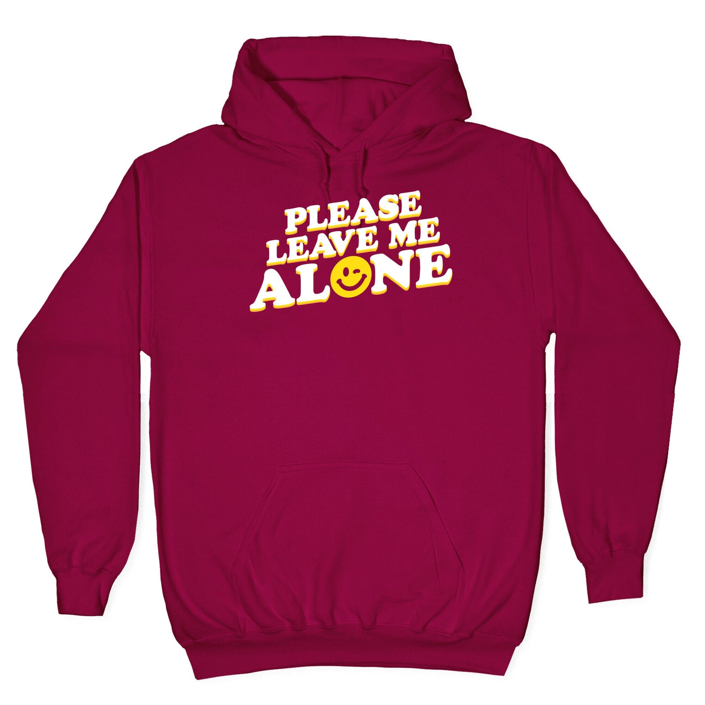 Please Leave Me Alone Smiley Hoodie