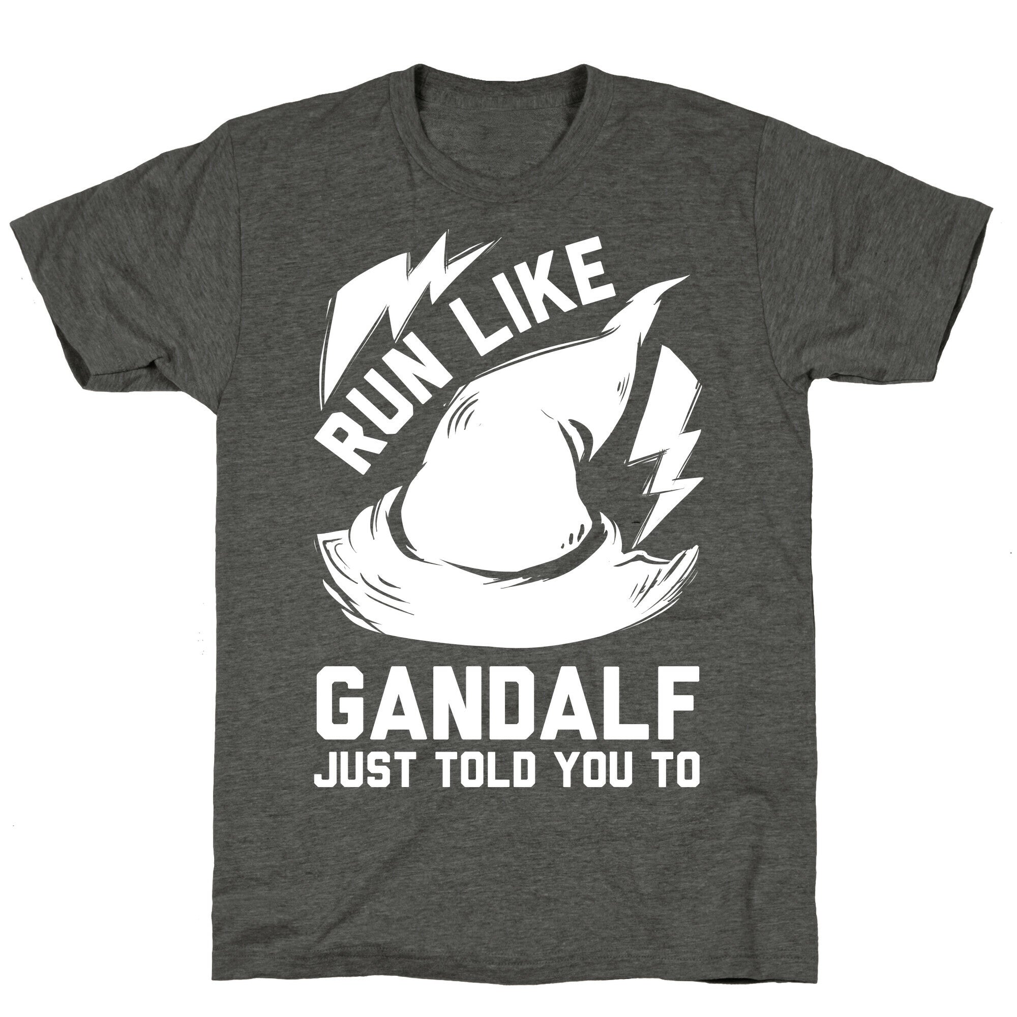 Run Like Gandalf Unisex Triblend Tee