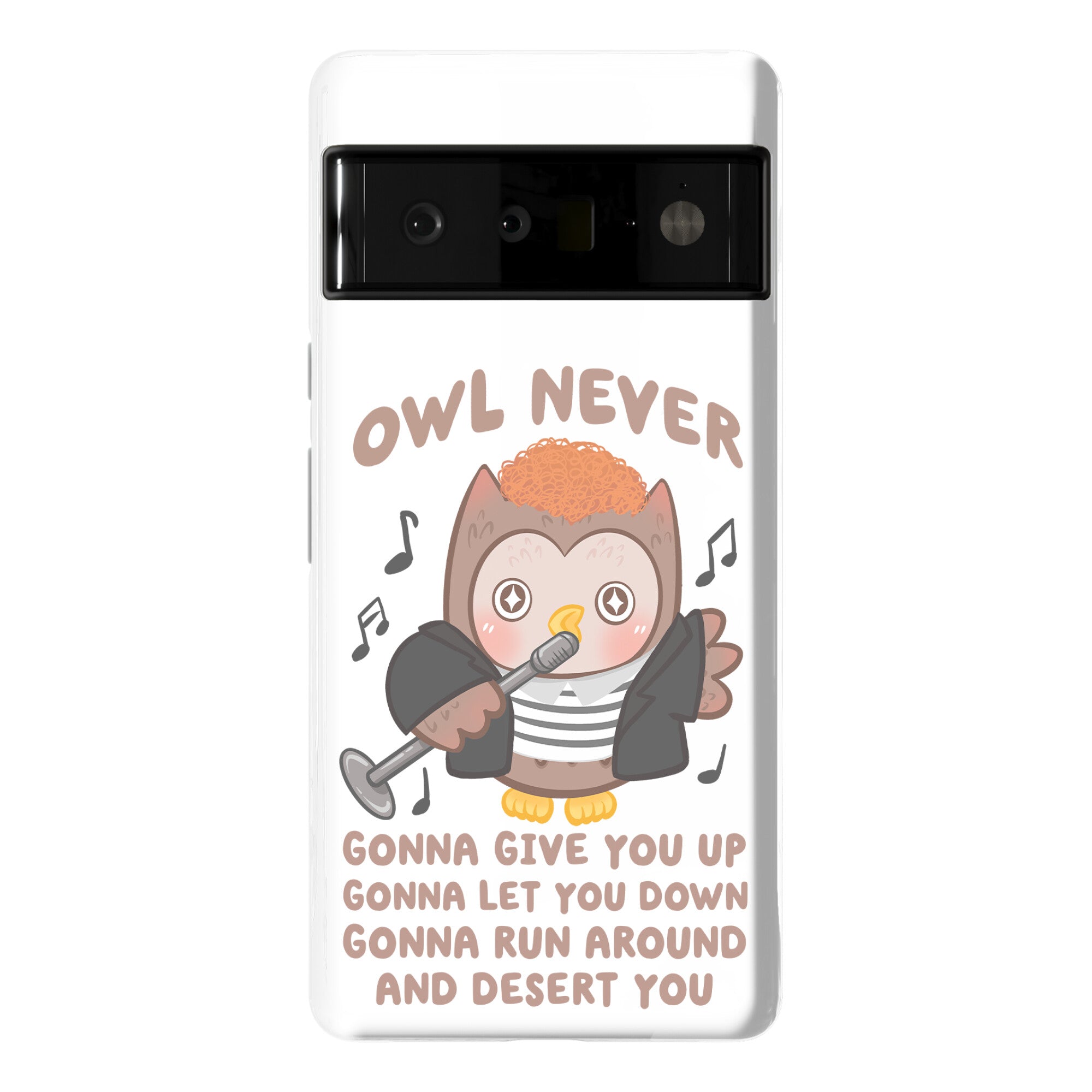 Owl Never Gonna Give You Up Phone Case