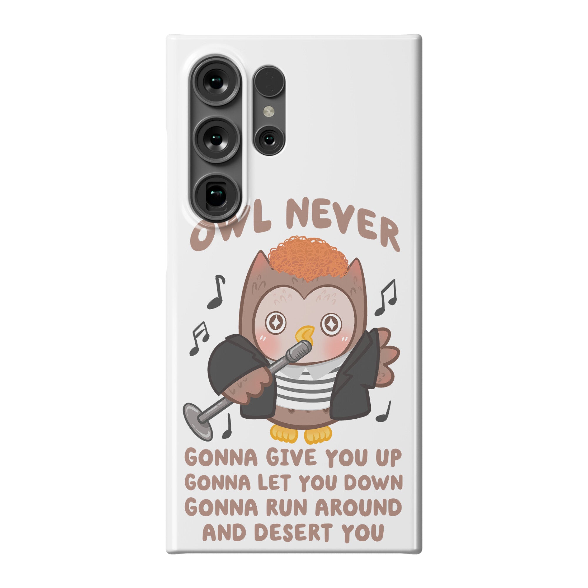Owl Never Gonna Give You Up Phone Case