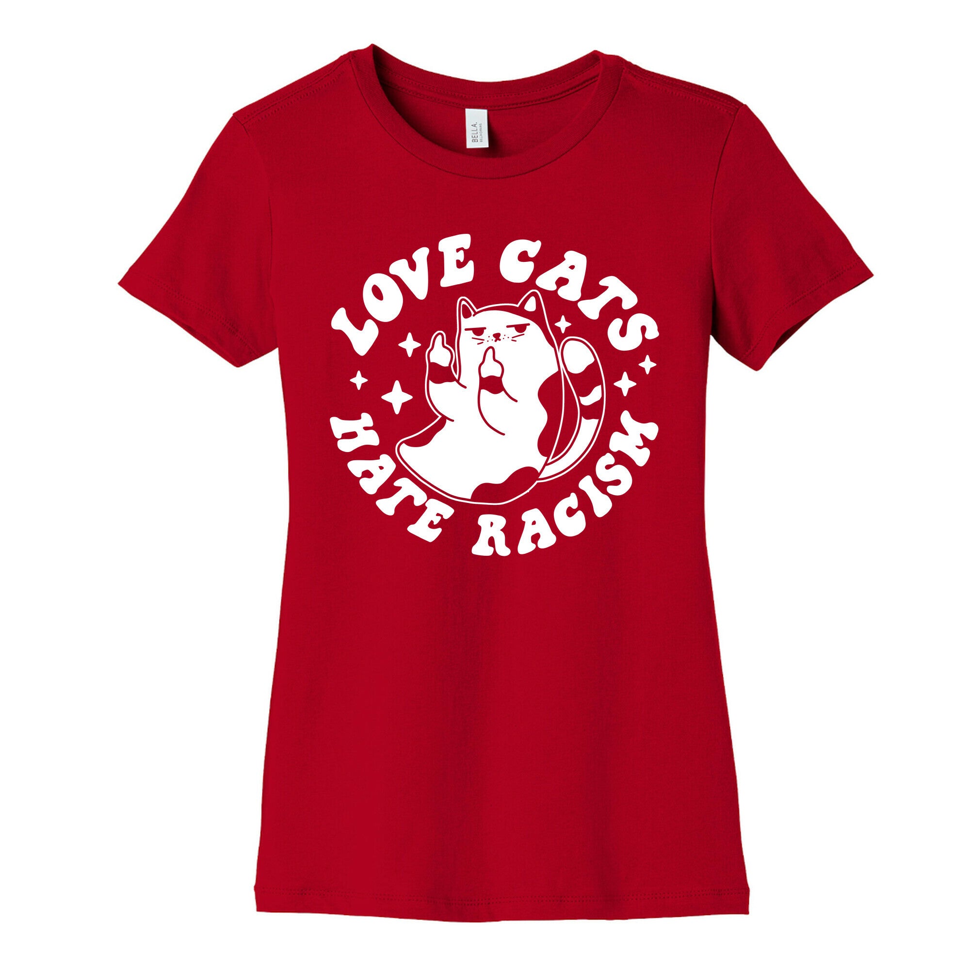 Love Cats Hate Racism Women's Cotton Tee