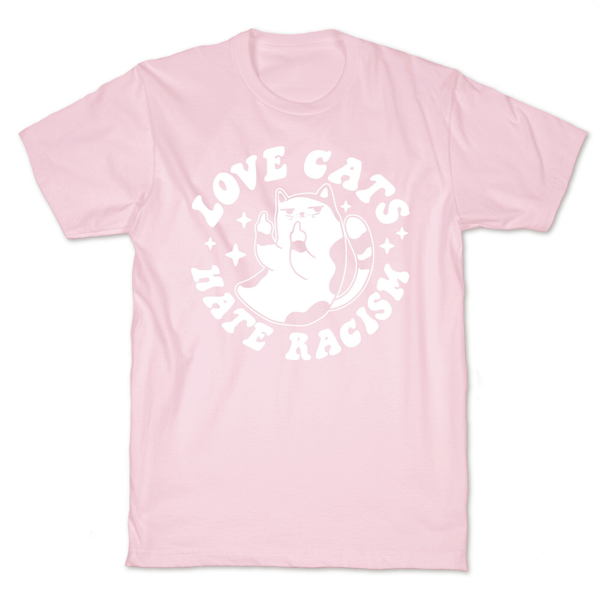 Love Cats Hate Racism T-Shirt