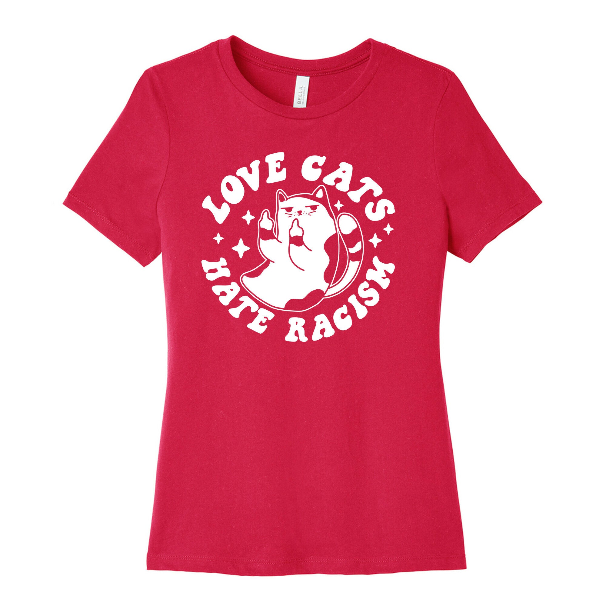 Love Cats Hate Racism Women's Cotton Tee