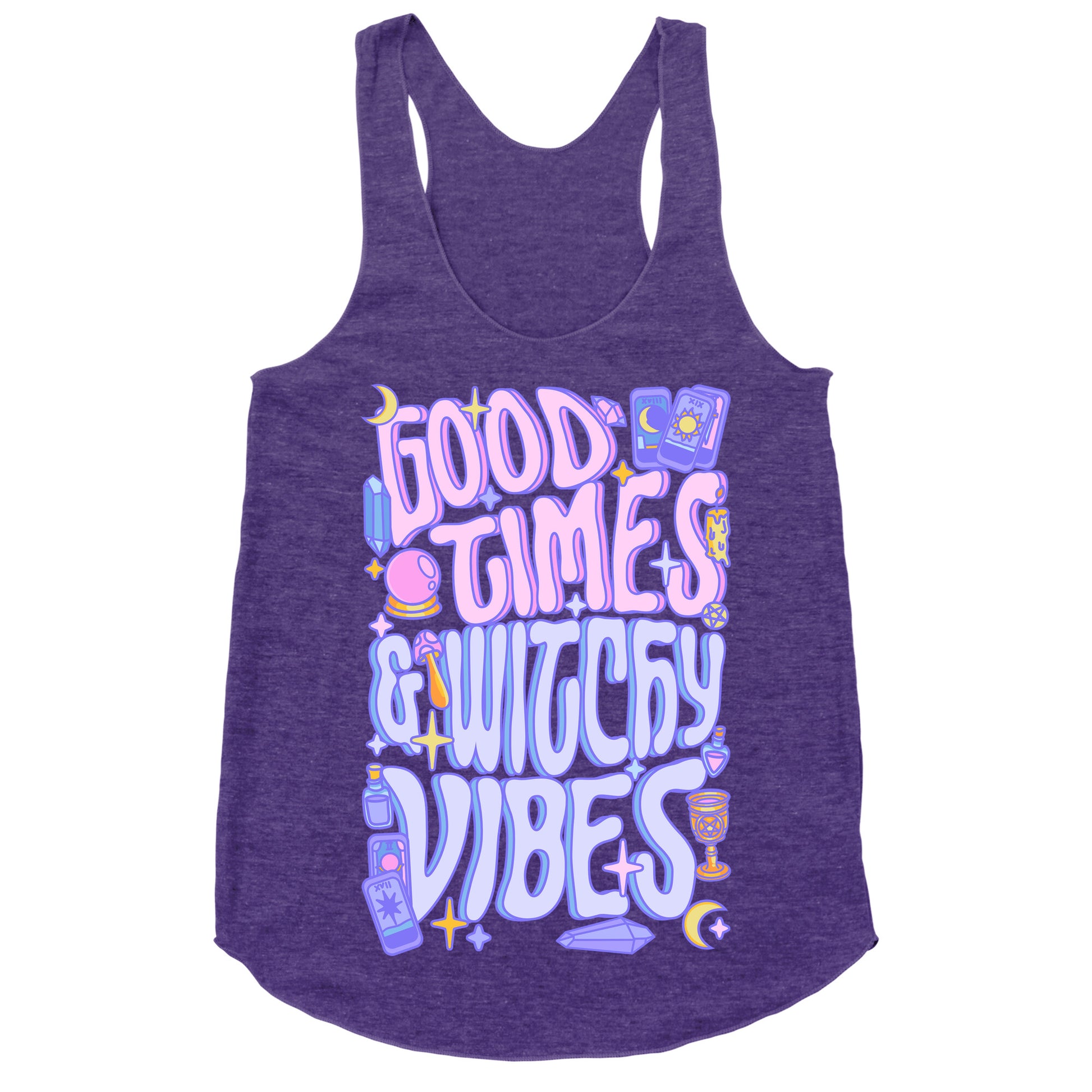Good Times And Witchy Vibes Racerback Tank