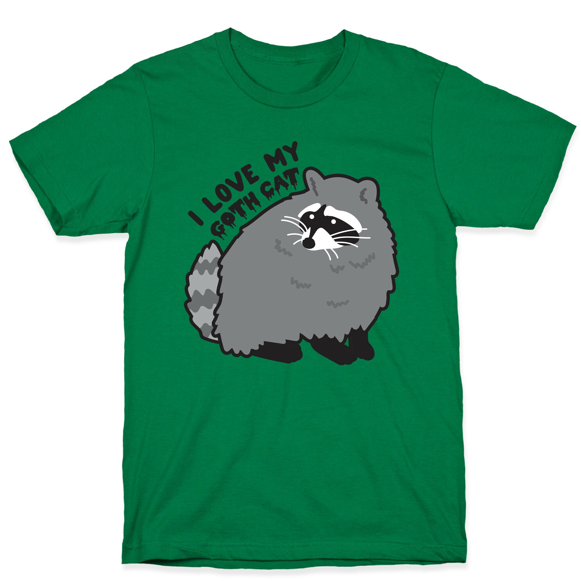 I Love My Goth Cat Raccoon T-Shirt