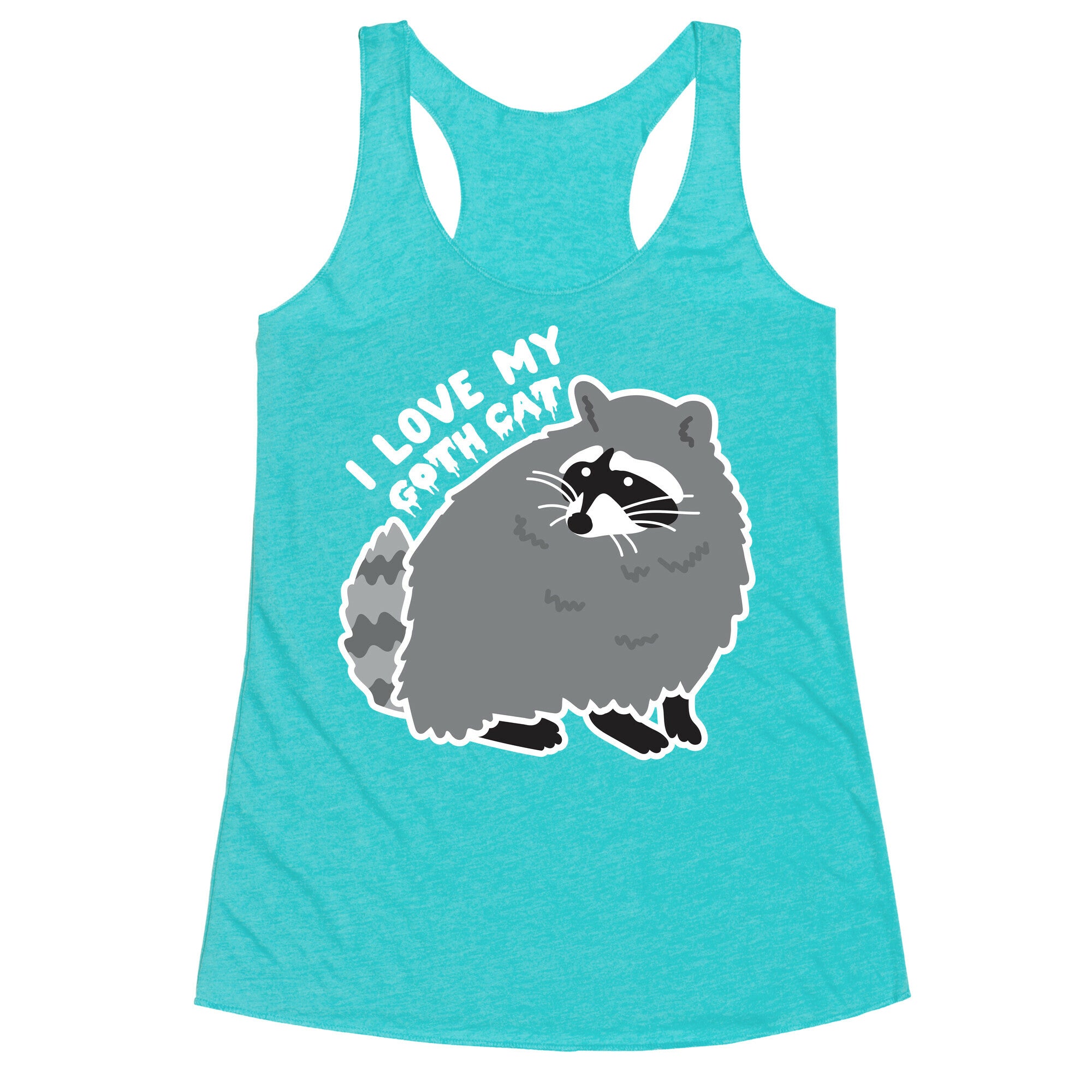 I Love My Goth Cat Raccoon Racerback Tank