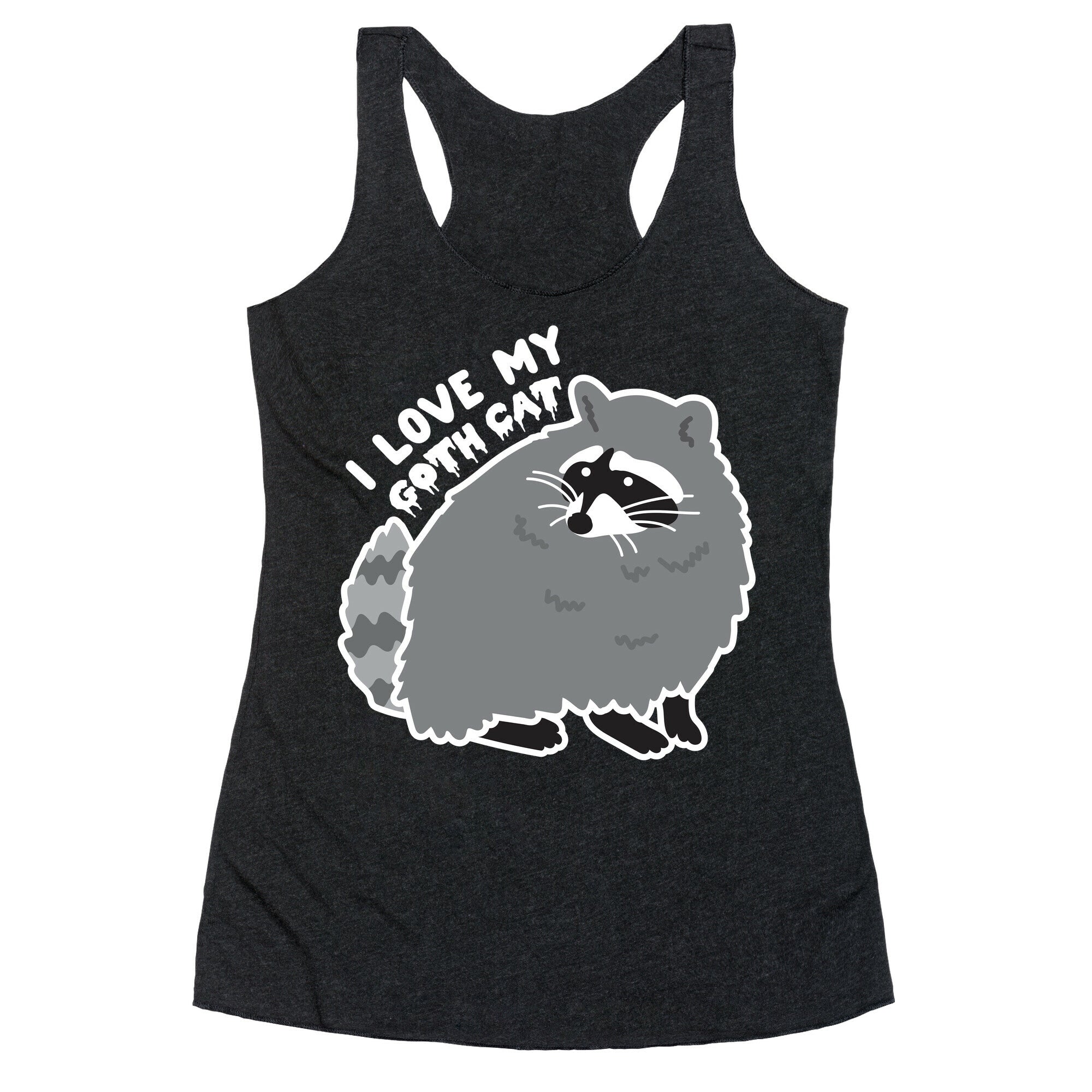 I Love My Goth Cat Raccoon Racerback Tank