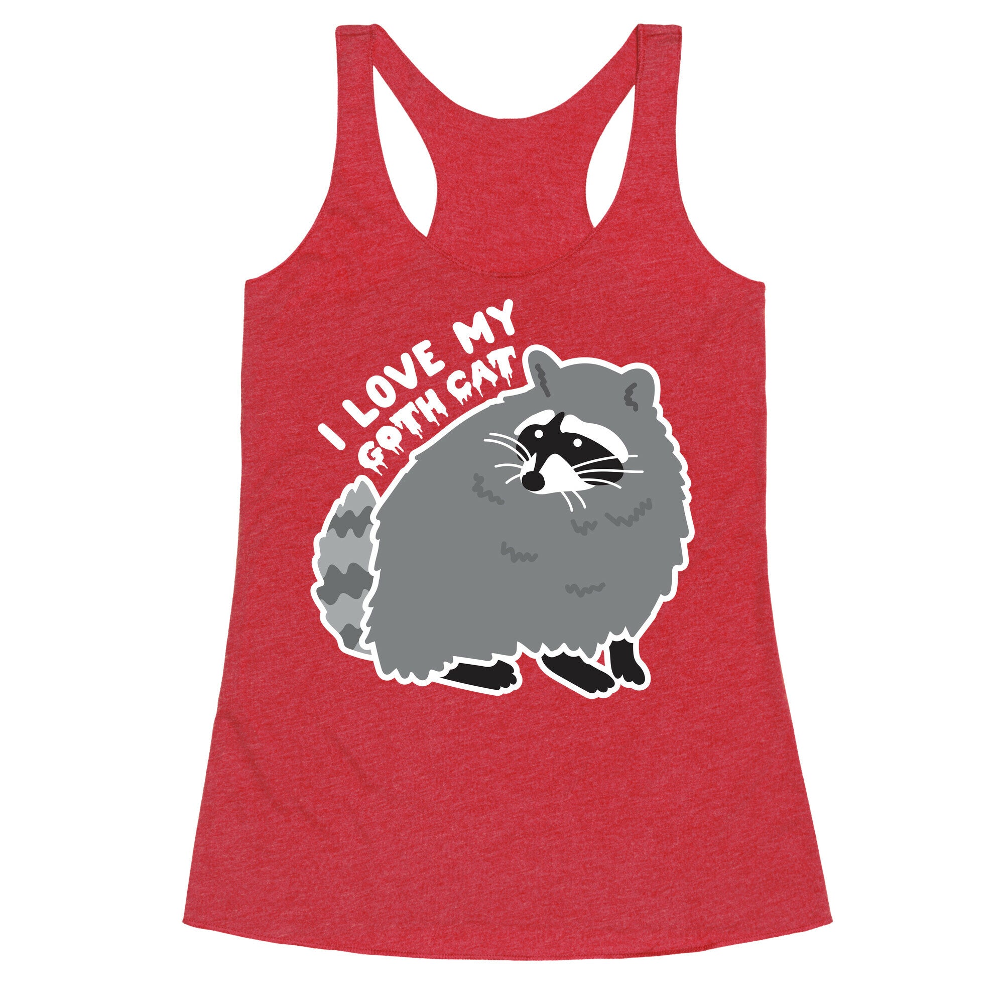 I Love My Goth Cat Raccoon Racerback Tank
