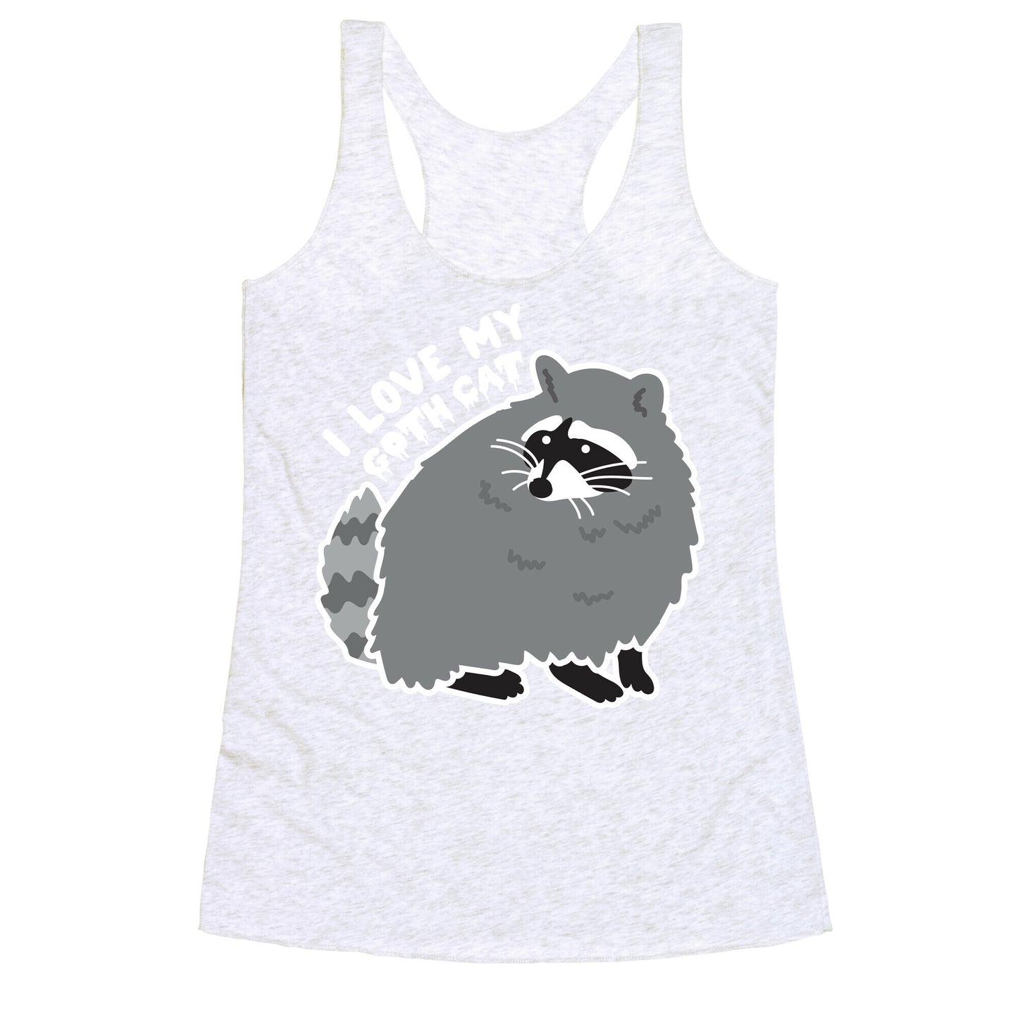 I Love My Goth Cat Raccoon Racerback Tank