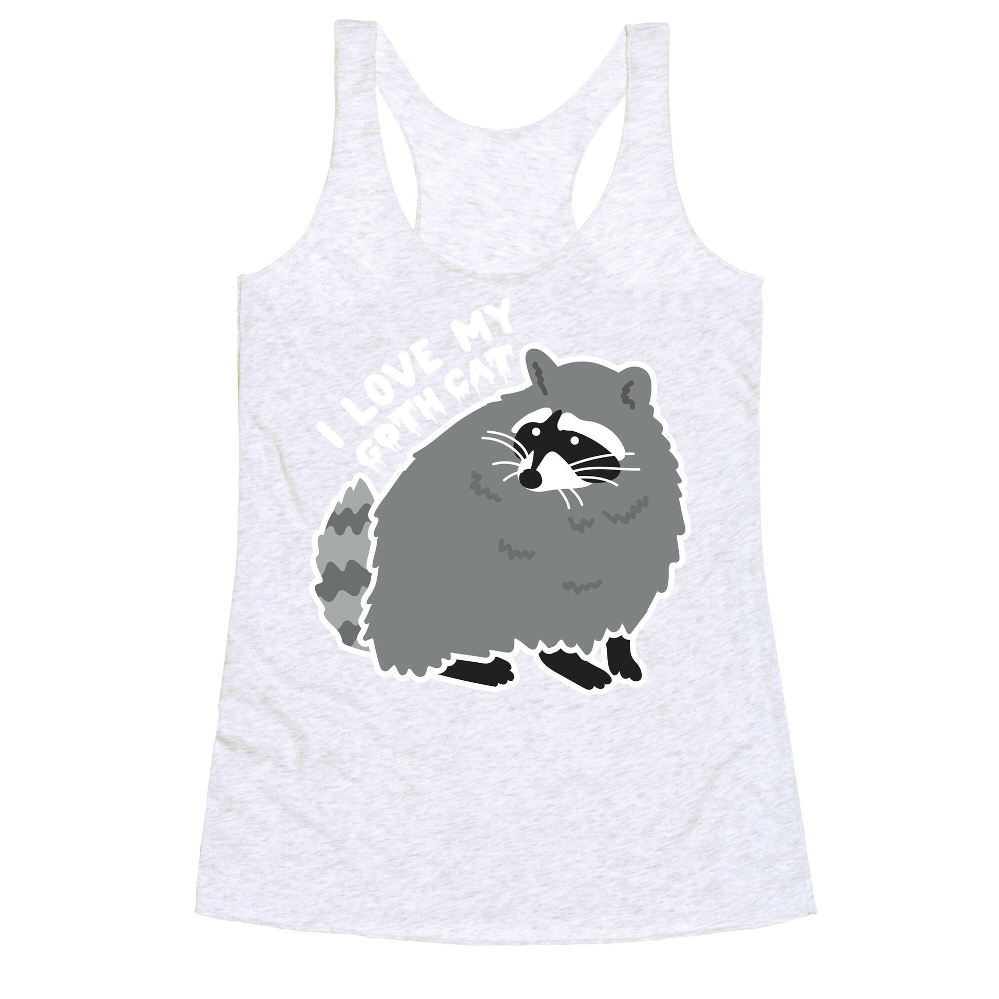 I Love My Goth Cat Raccoon Racerback Tank