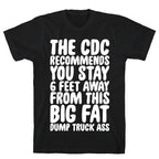 The CDC Recommends You Stay 6 Feet Away From This Ass T-Shirt