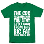 The CDC Recommends You Stay 6 Feet Away From This Ass T-Shirt