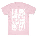 The CDC Recommends You Stay 6 Feet Away From This Ass T-Shirt