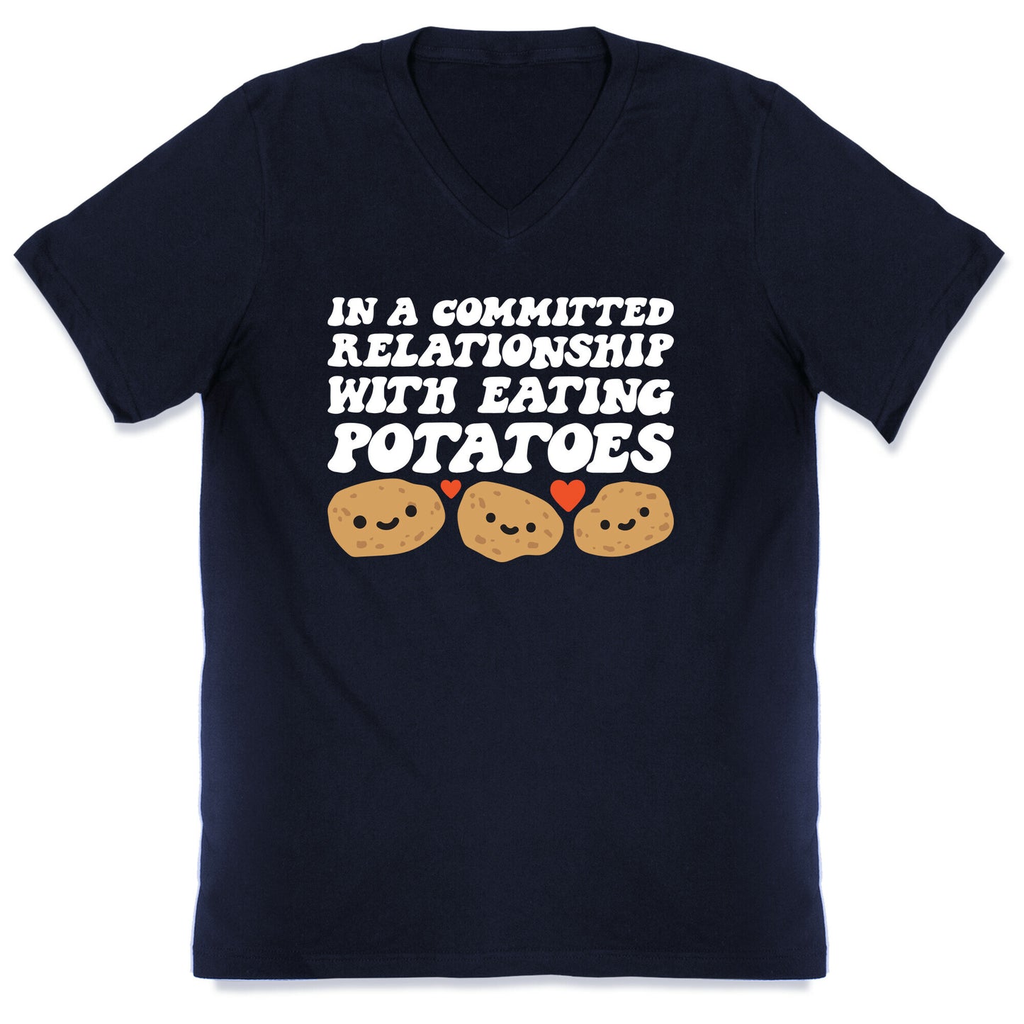 In A Committed Relationship With Eating Potatoes V-Neck