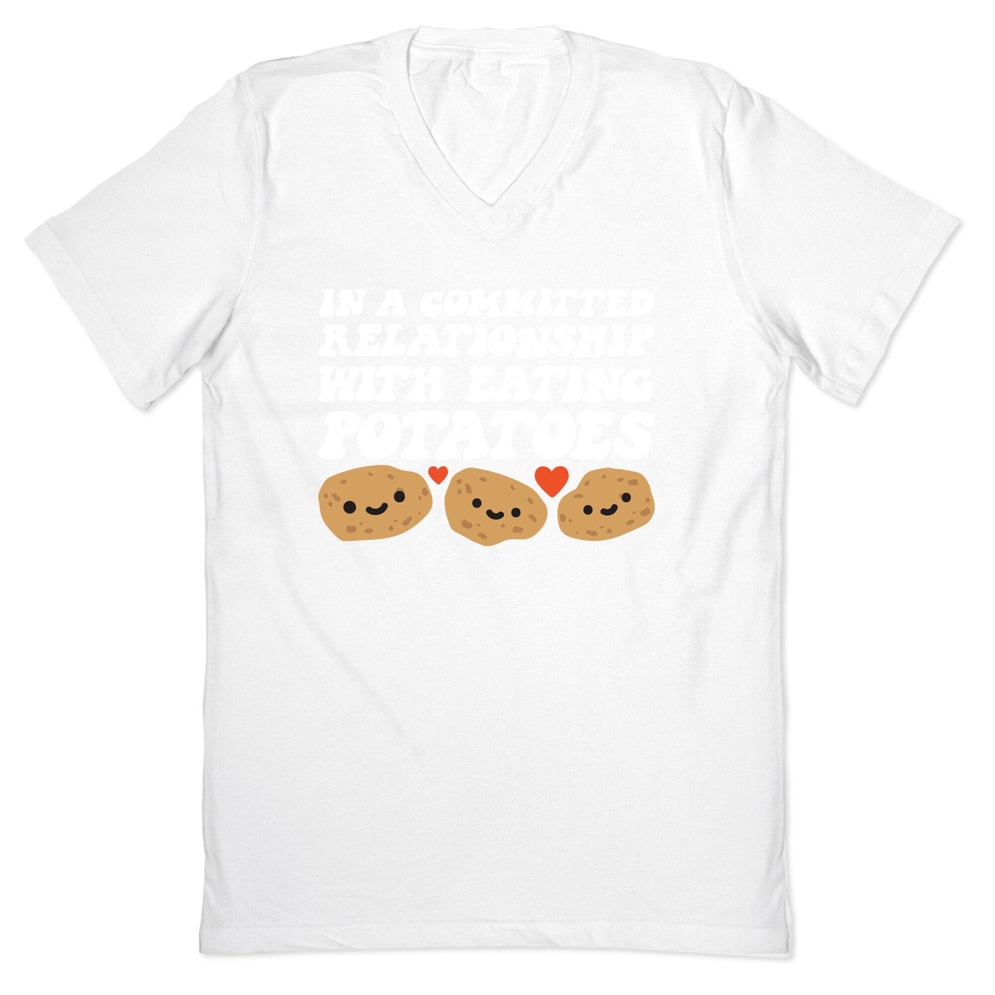 In A Committed Relationship With Eating Potatoes V-Neck