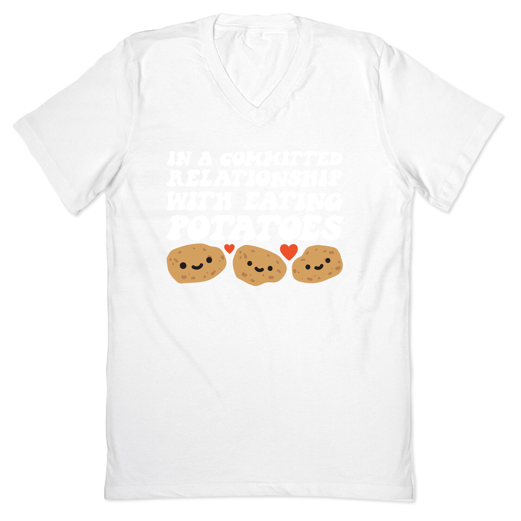 In A Committed Relationship With Eating Potatoes V-Neck