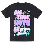 Big Tiddy Goth Bf Of Your Dreams Unisex Triblend Tee