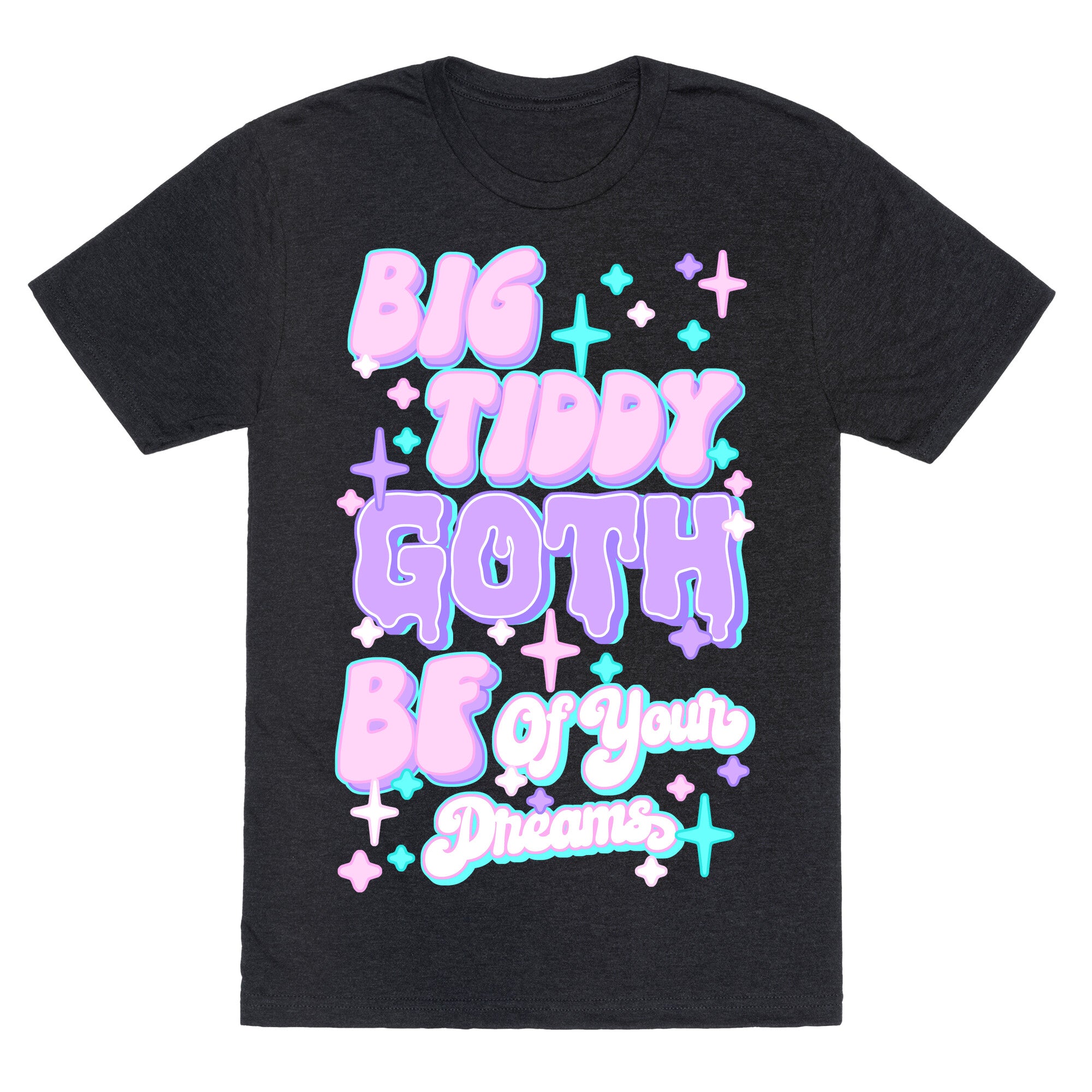 Big Tiddy Goth Bf Of Your Dreams Unisex Triblend Tee