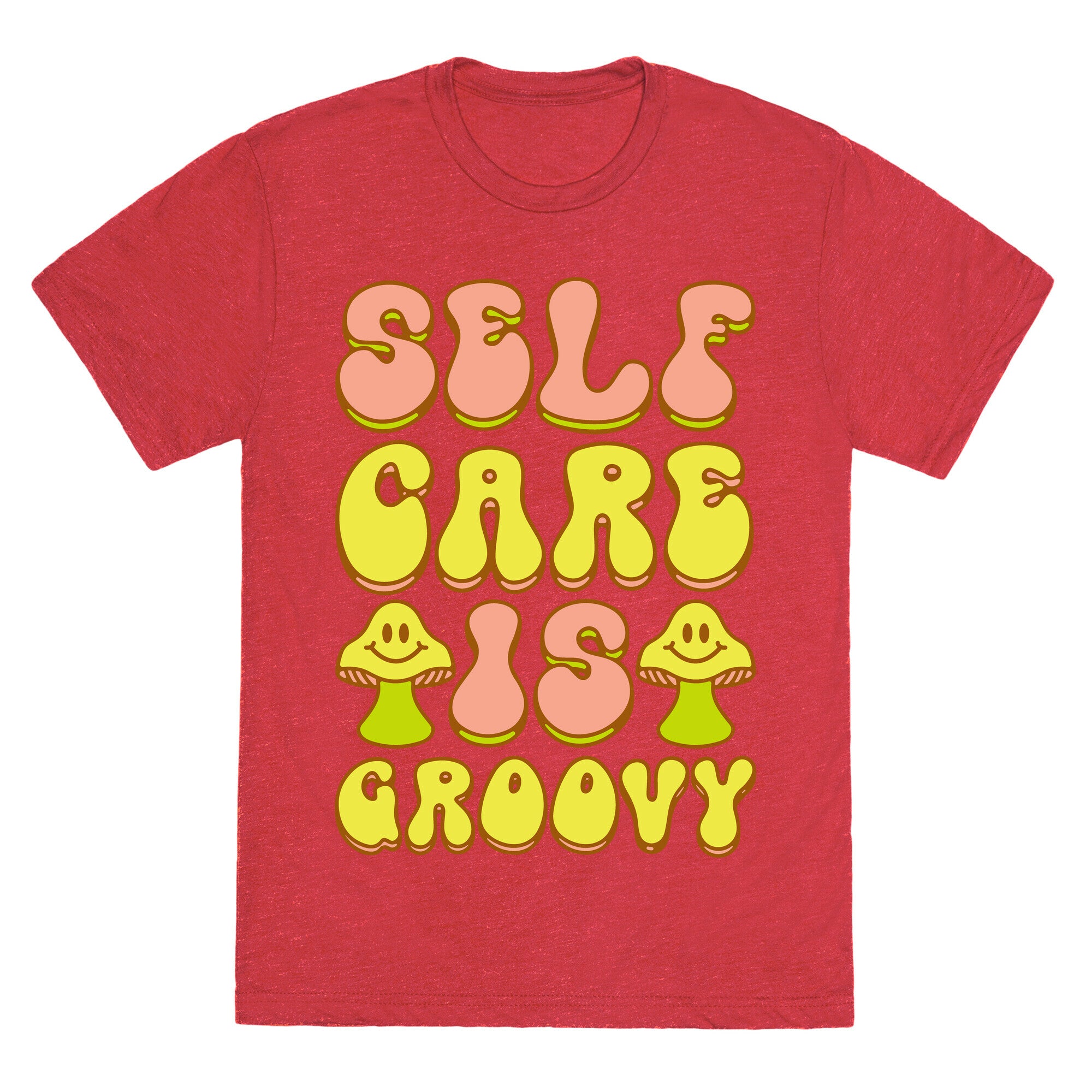 Self Care Is Groovy  Unisex Triblend Tee