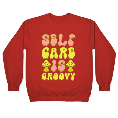 Self Care Is Groovy Crewneck Sweatshirt