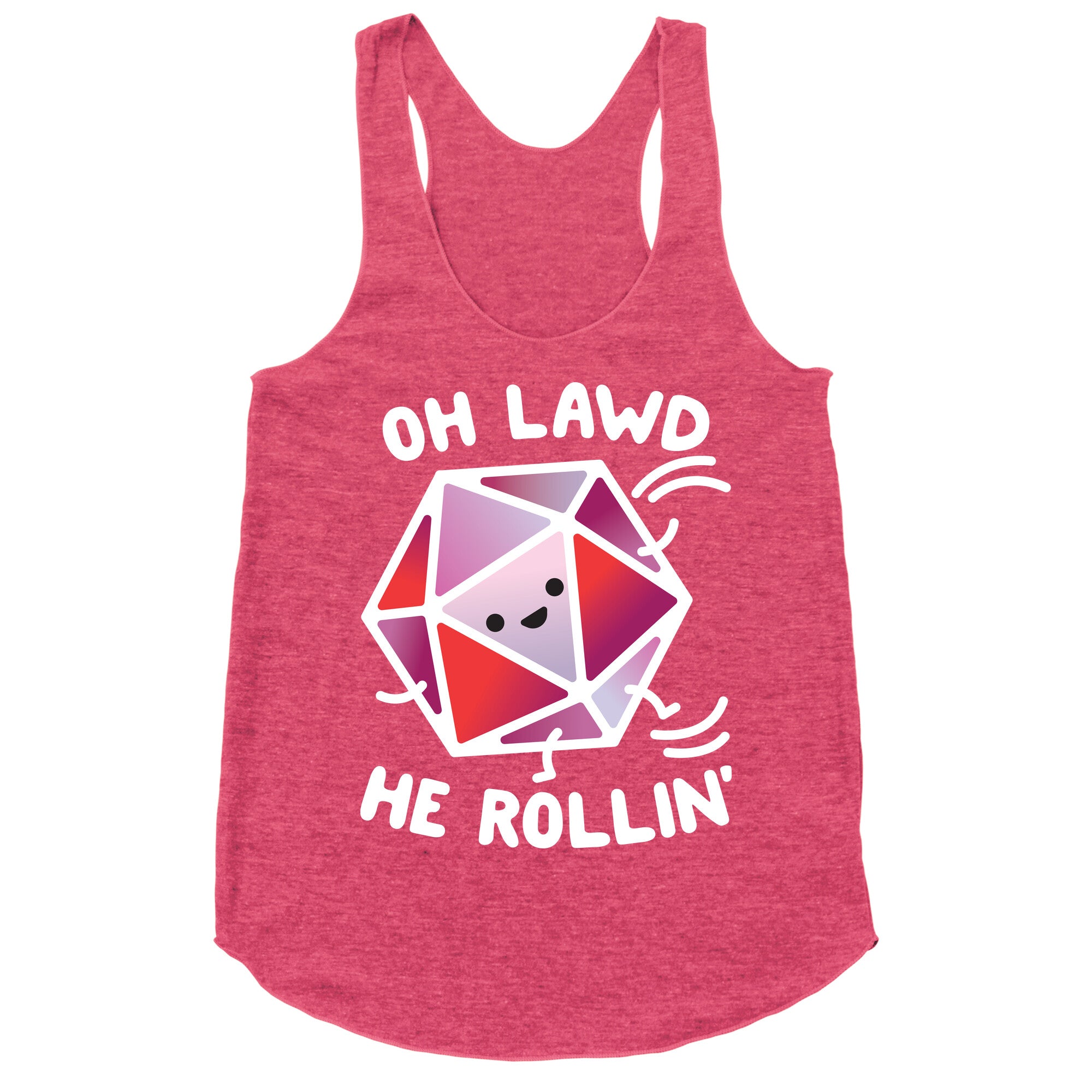 Oh Lawd He Rollin D20 Racerback Tank