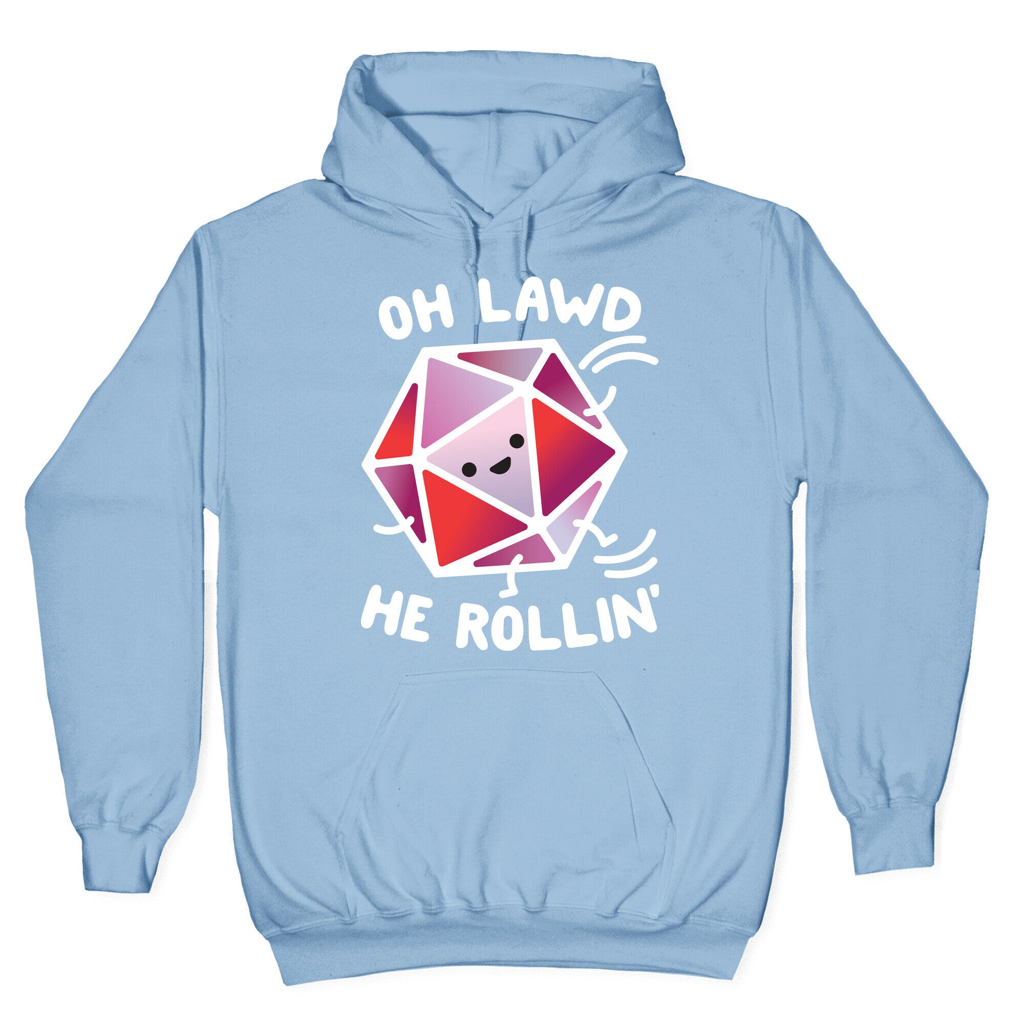 Oh Lawd He Rollin D20 Hoodie