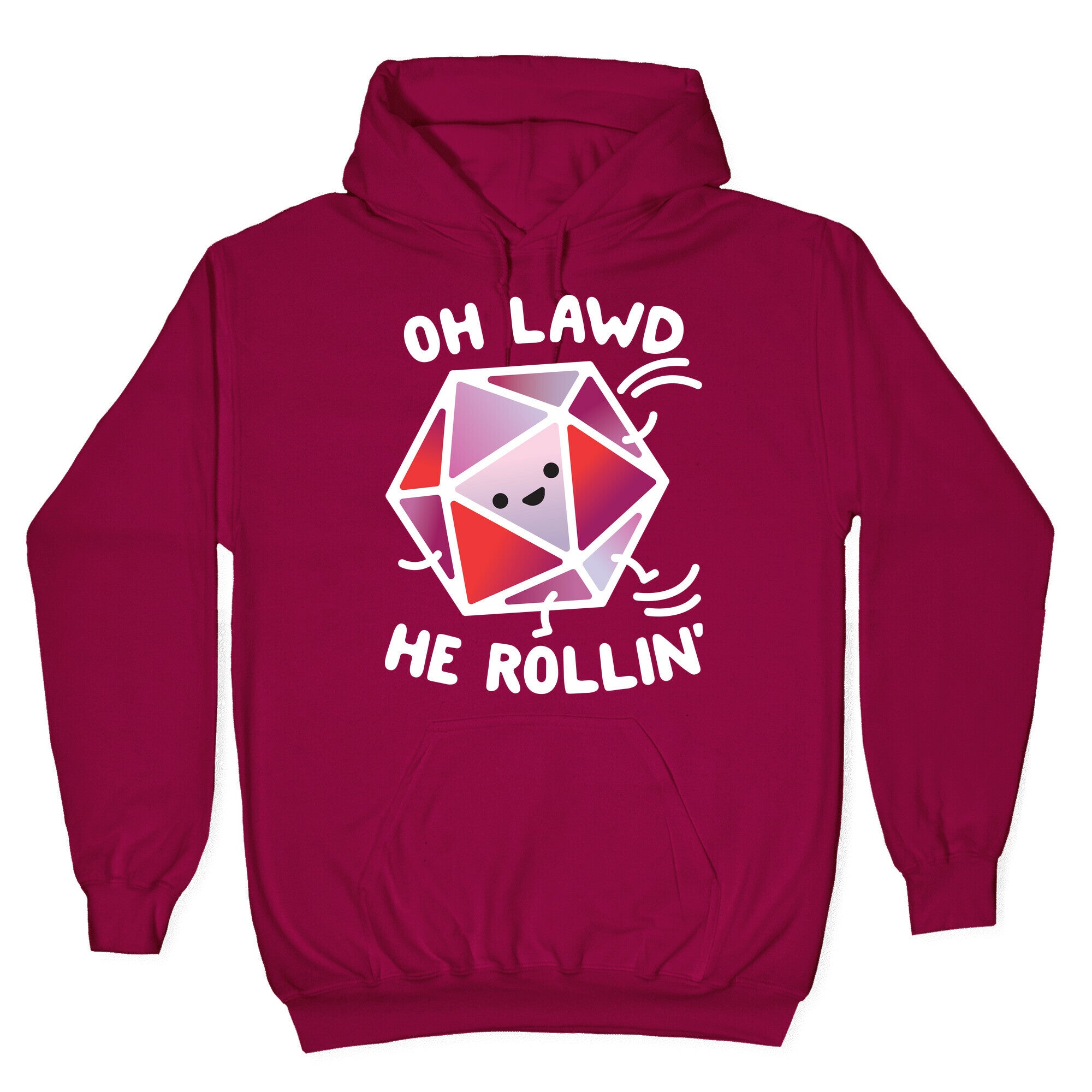 Oh Lawd He Rollin D20 Hoodie