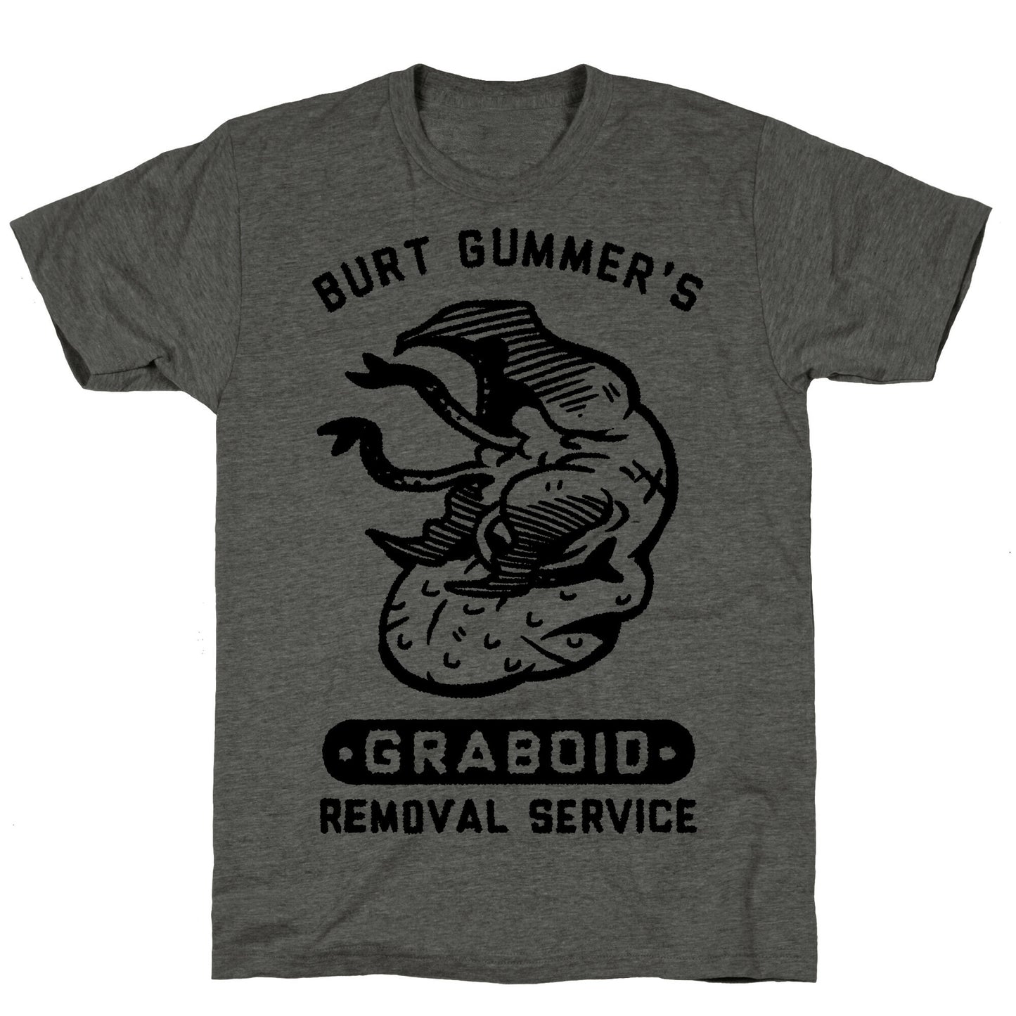 Burt Gummer's Graboid Removal Service Unisex Triblend Tee